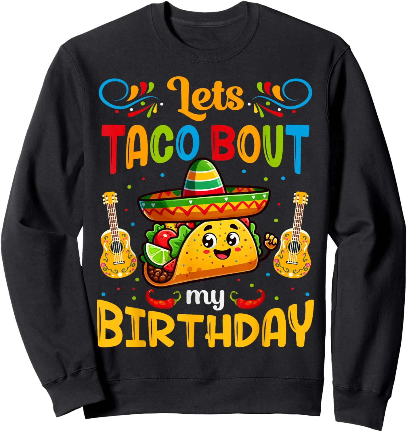 Let's Taco About My Birthday Taco Birthday Taco Lovers Boys Sweatshirt - Sweatshirt | Black