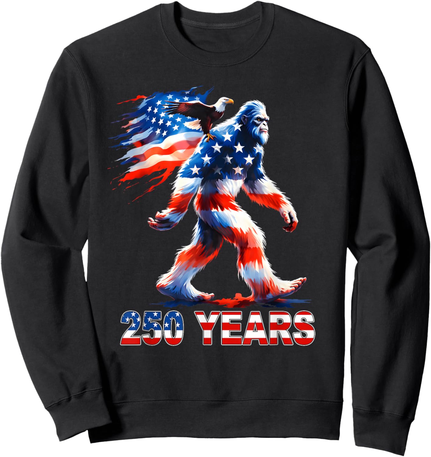 Bigfoot Rock and Flag 250 Years 1776-2026 250th Birthday Sweatshirt - Sweatshirt | Black