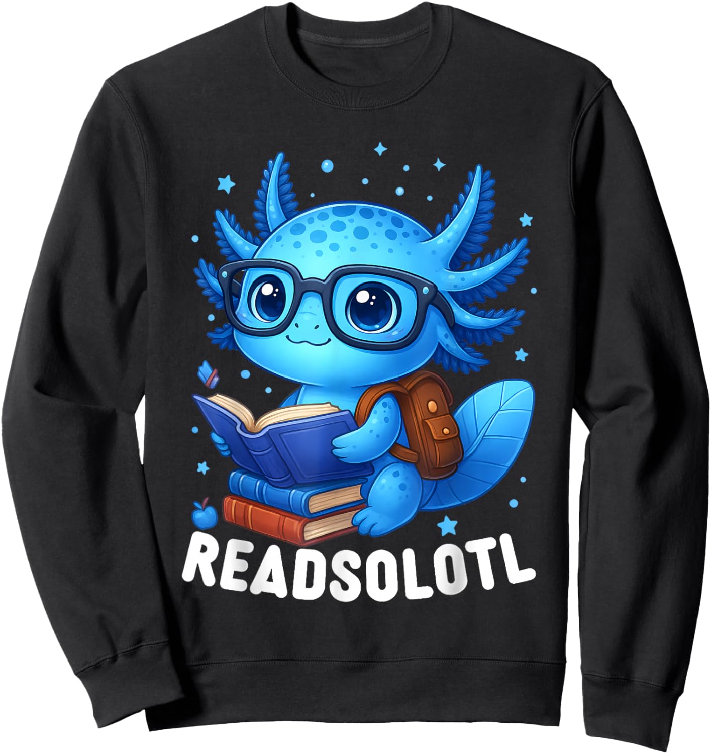 Readsolotl Blue Kawaii Axolotl Book Lover Funny Reading Sweatshirt - Sweatshirt | Black