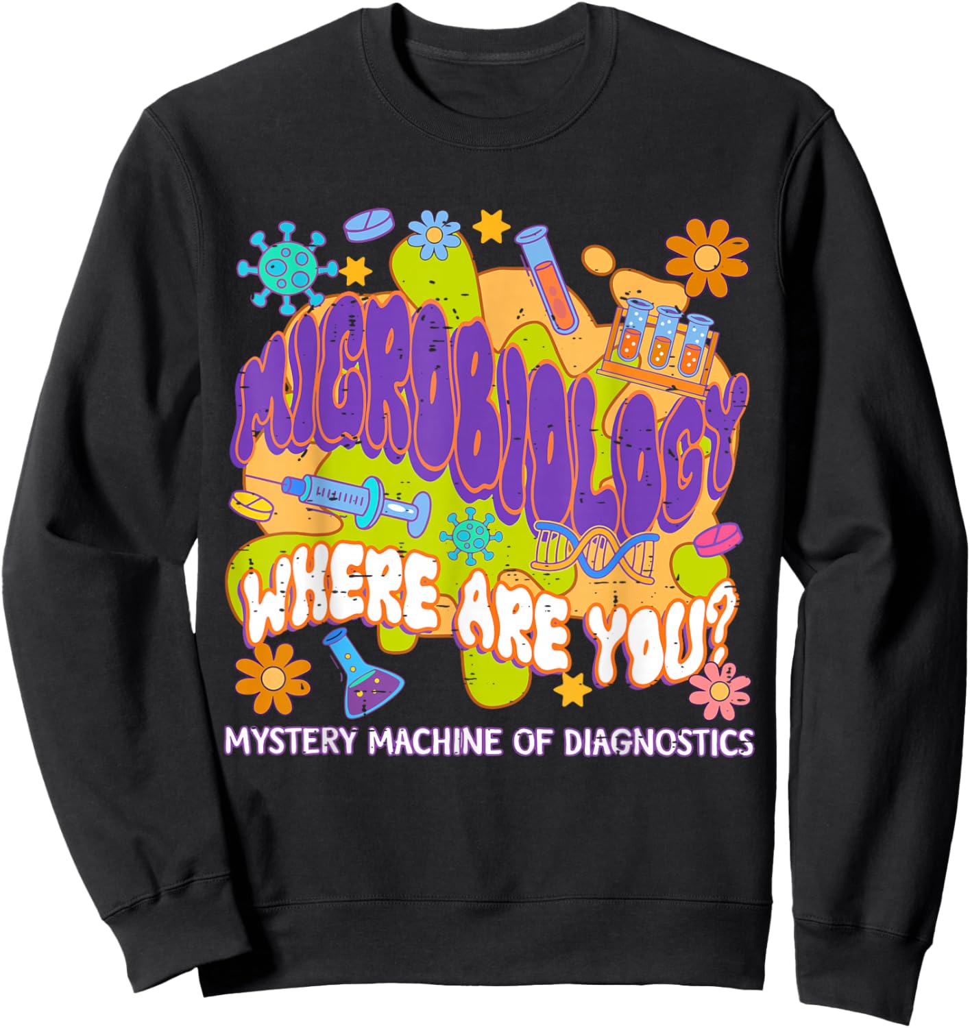 Microbiology Mystery Machine Of Diagnostics Lab Week 2025 Sweatshirt - Sweatshirt | Black