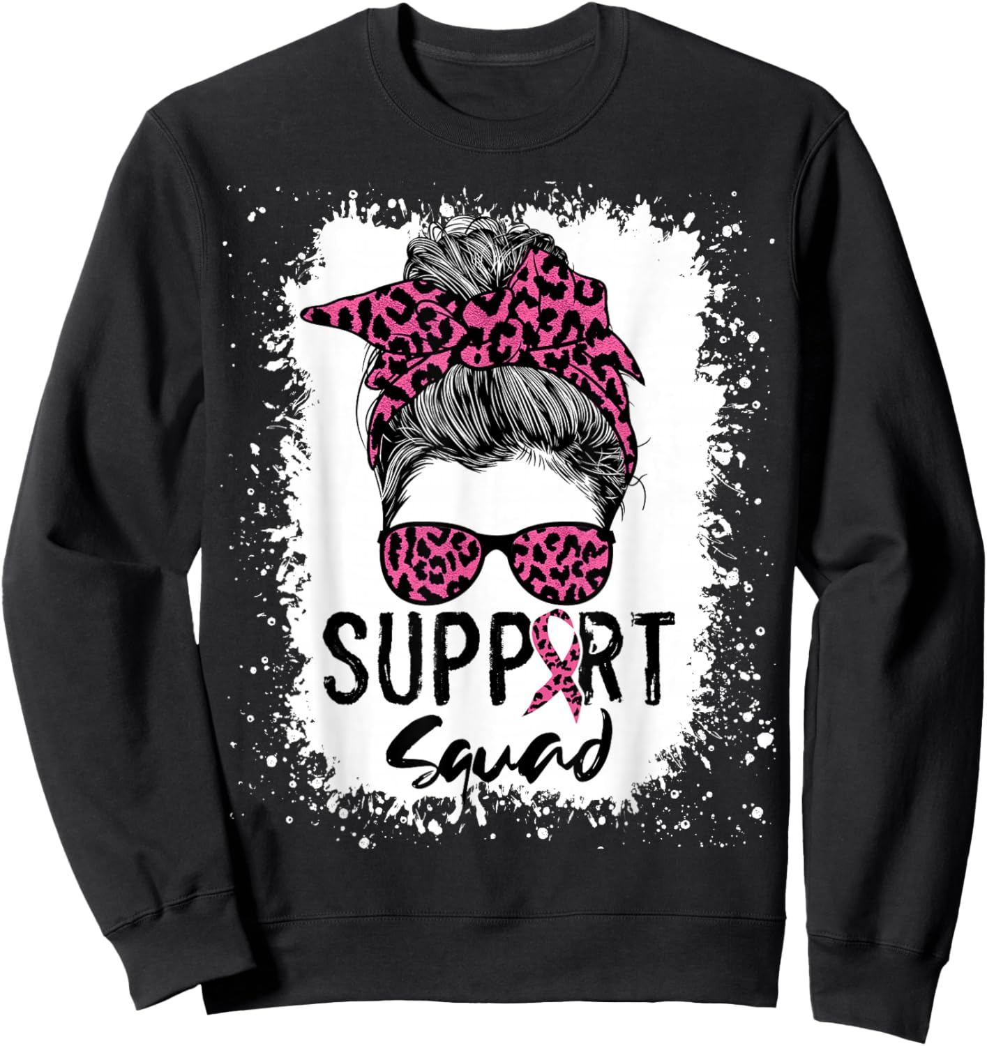 Breast Cancer Support Squad Shirt , Messy Bun Pink Sweatshirt - Sweatshirt | Black