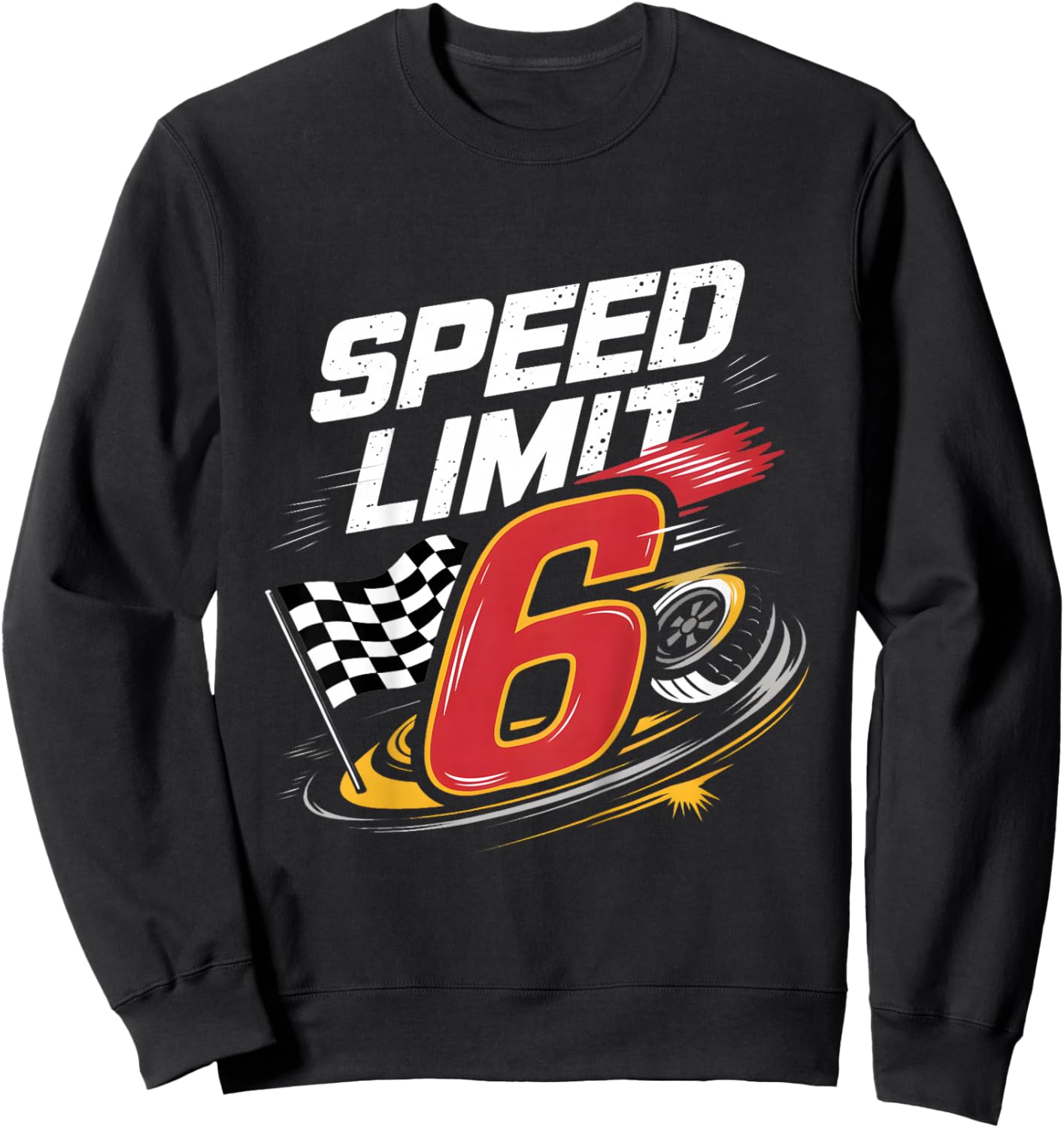 Kids Kids Boys Girls 6 Six Race Car Racing Flag 6th Birthday Sweatshirt - Sweatshirt | Black