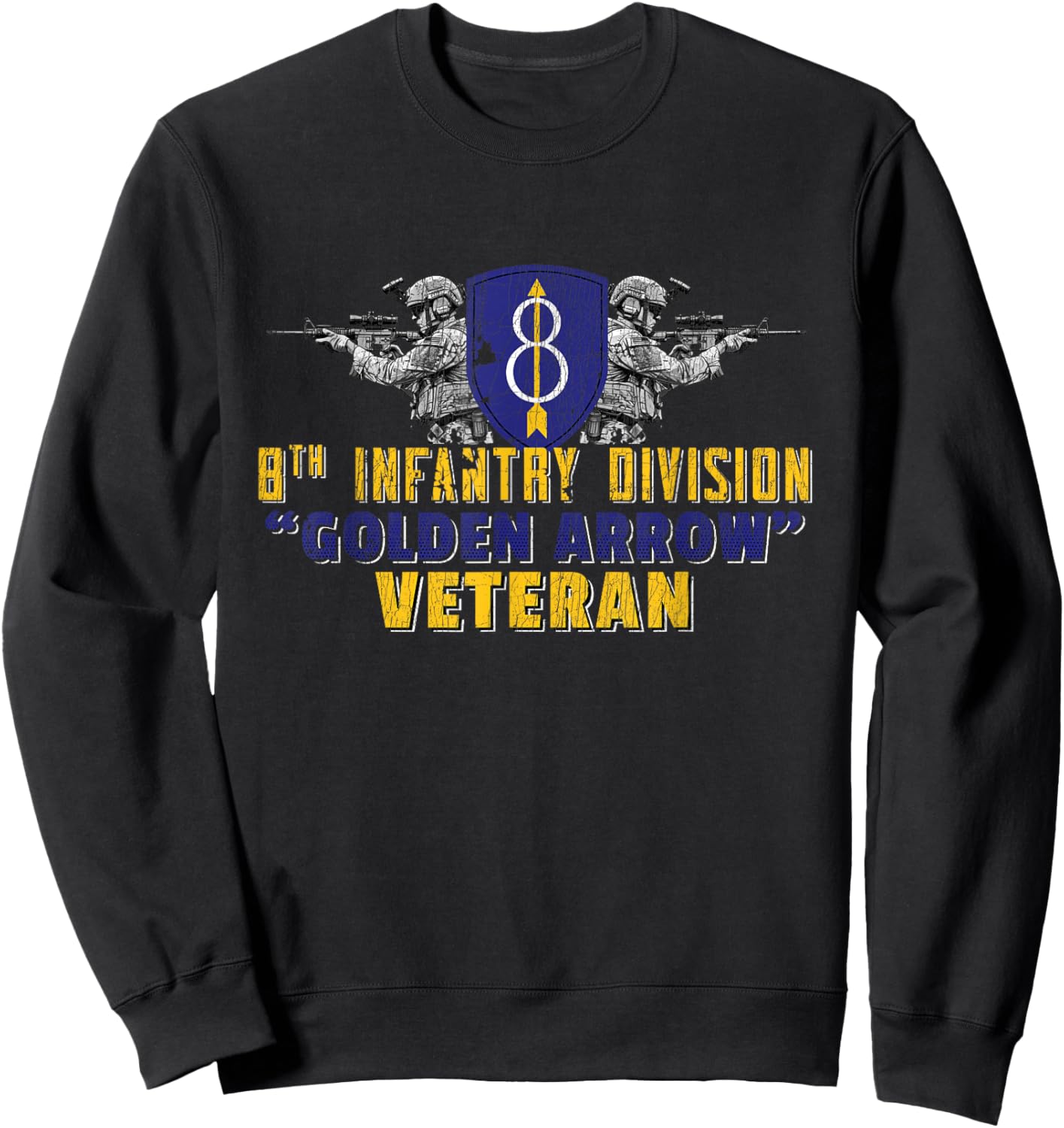 8th Infantry Division 8th ID Golden Arrow Division Gifts Sweatshirt - Sweatshirt | Black