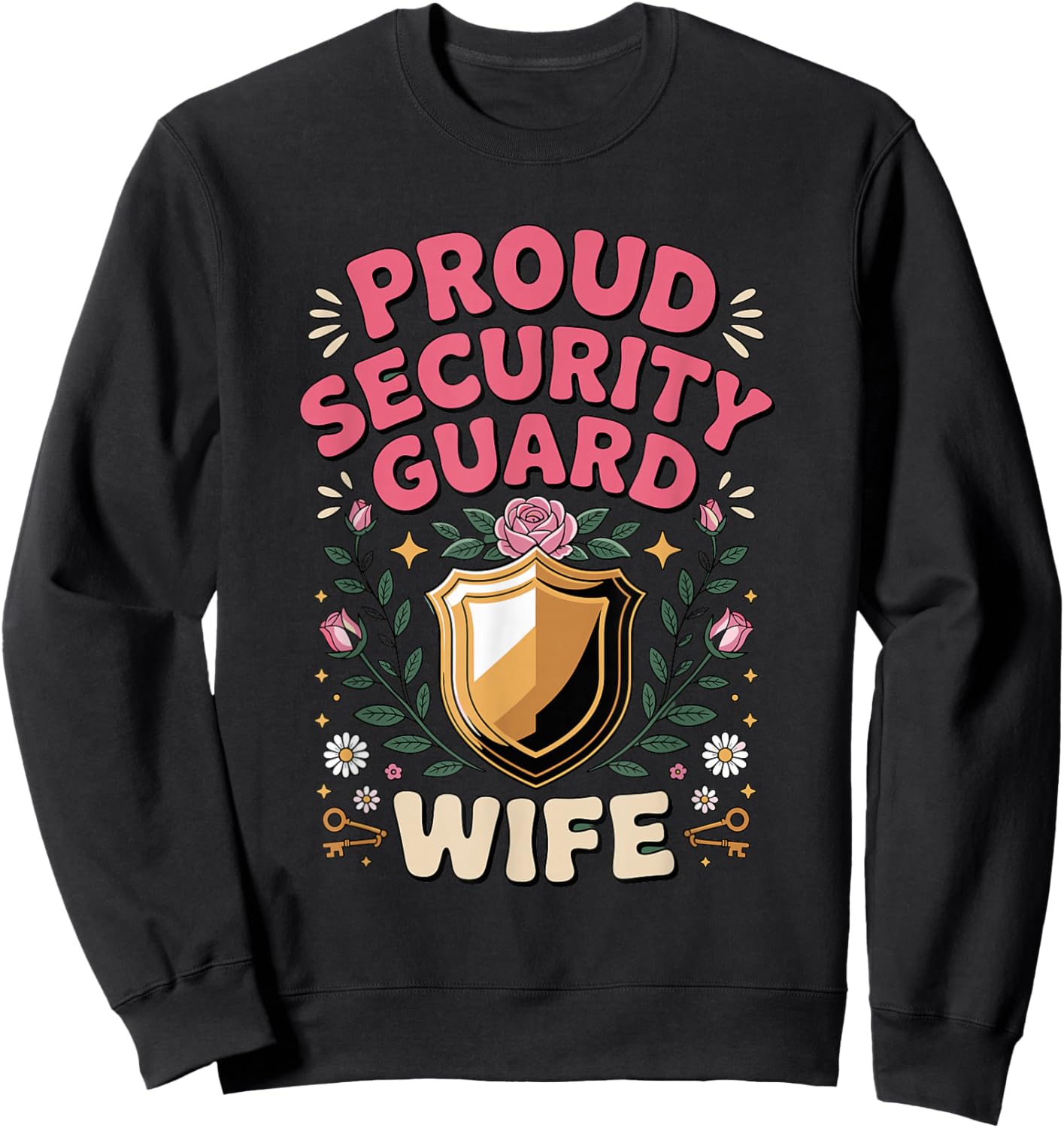 Proud Security Guard Wife Sweatshirt - Sweatshirt | Black
