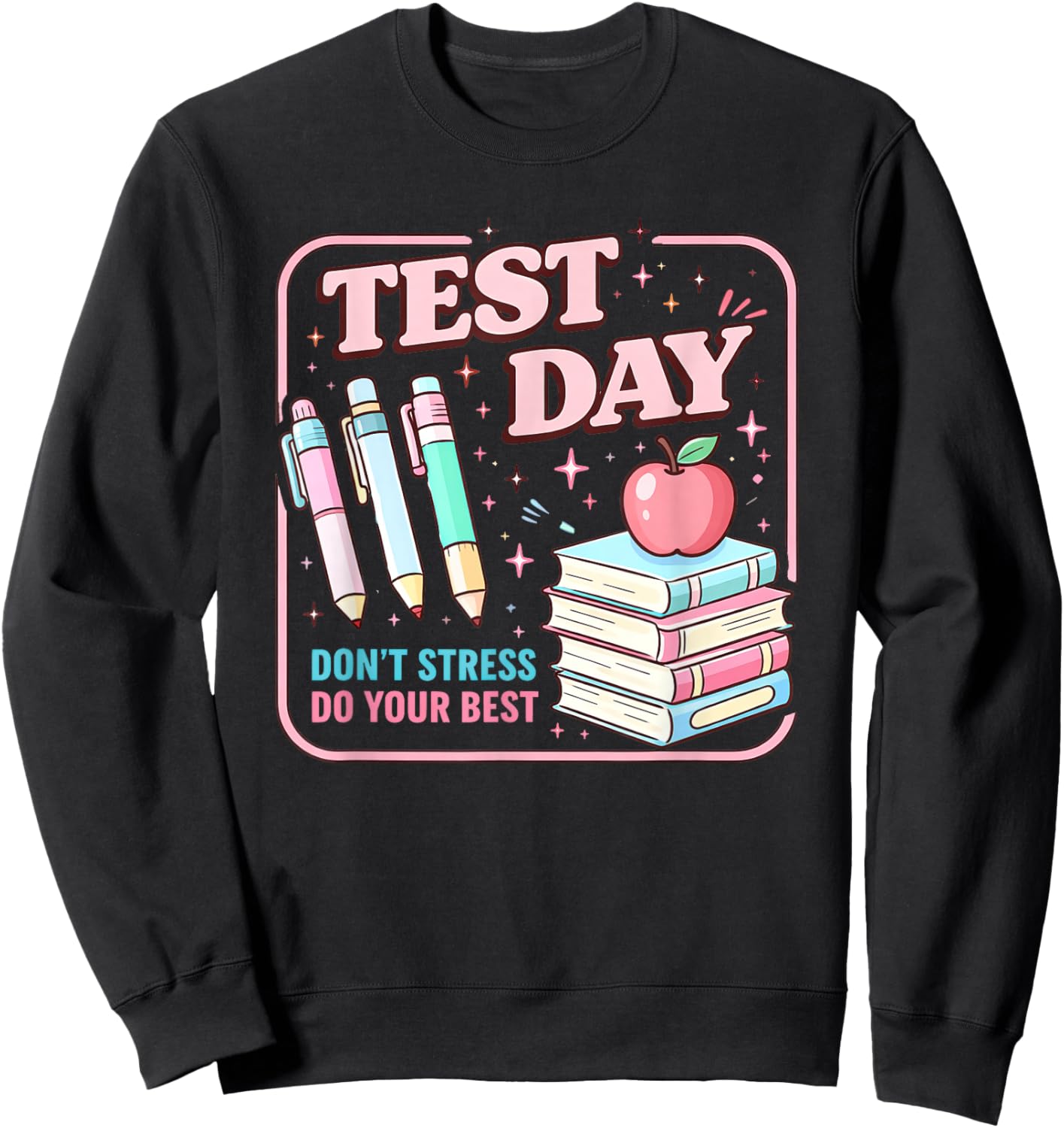 Test Day STAAR Teacher Testing Active Monitoring Sweatshirt - Sweatshirt | Black