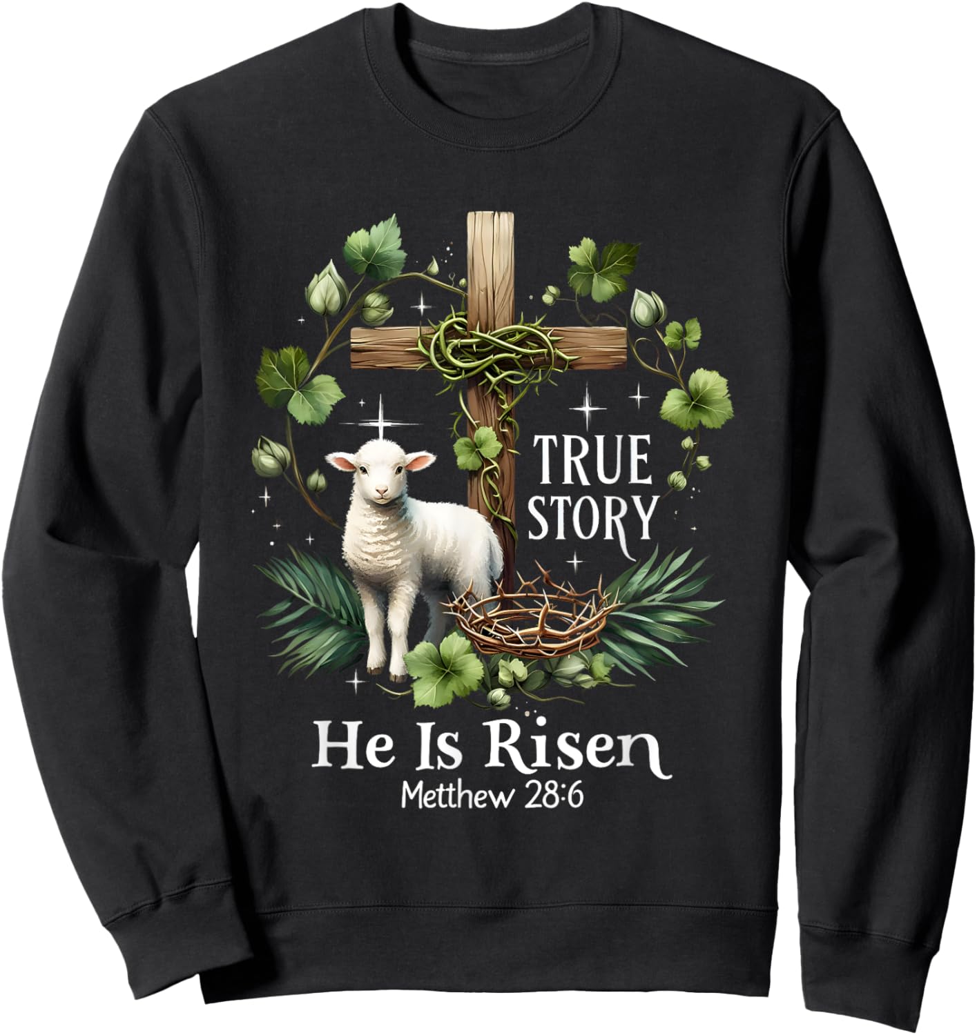 Coquette True Story He Is Risen Easter Vintage Christian Sweatshirt - Sweatshirt | Black