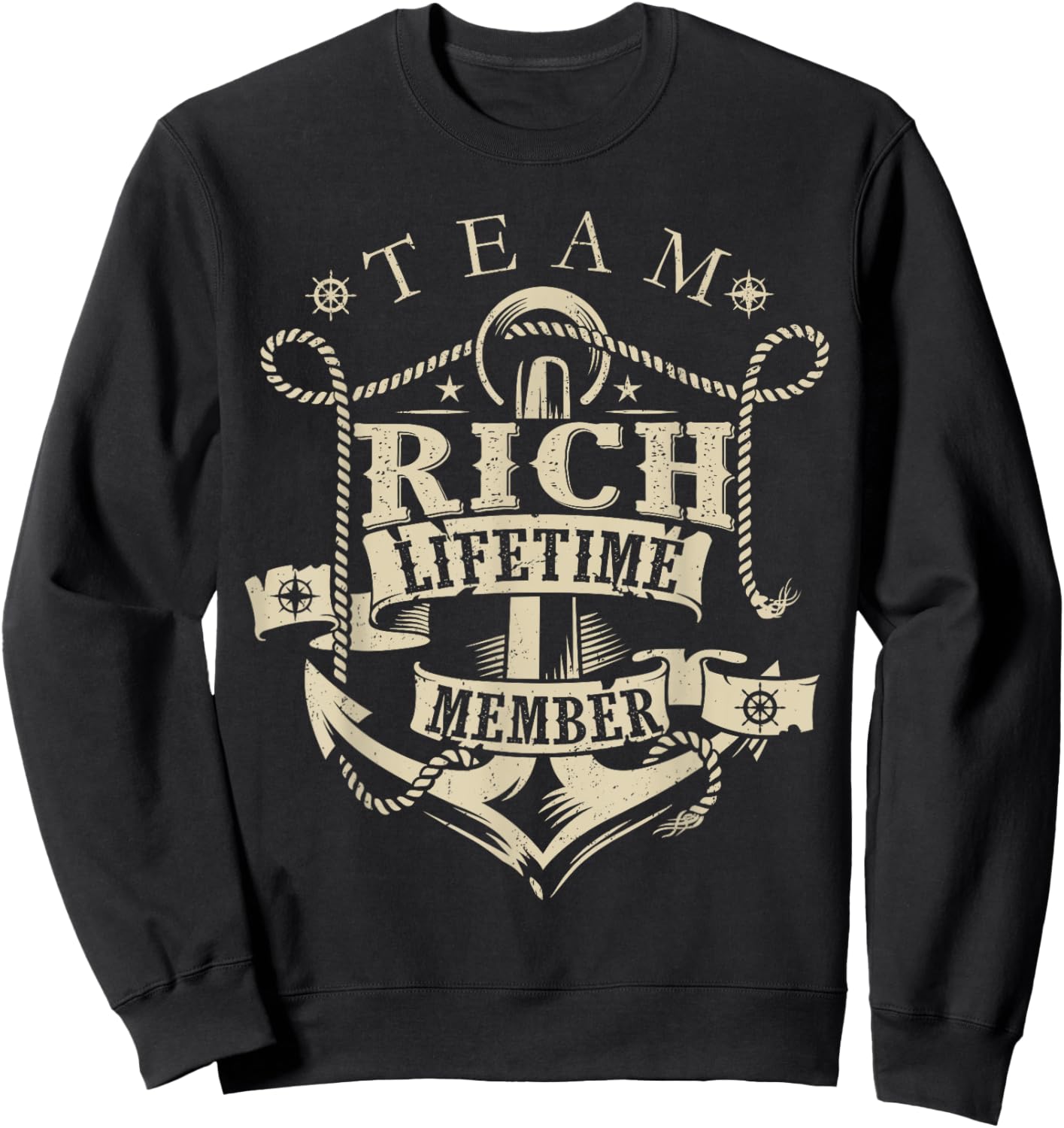 Team RICH Lifetime Member Vintage RICH Family Name Sweatshirt - Sweatshirt | Black