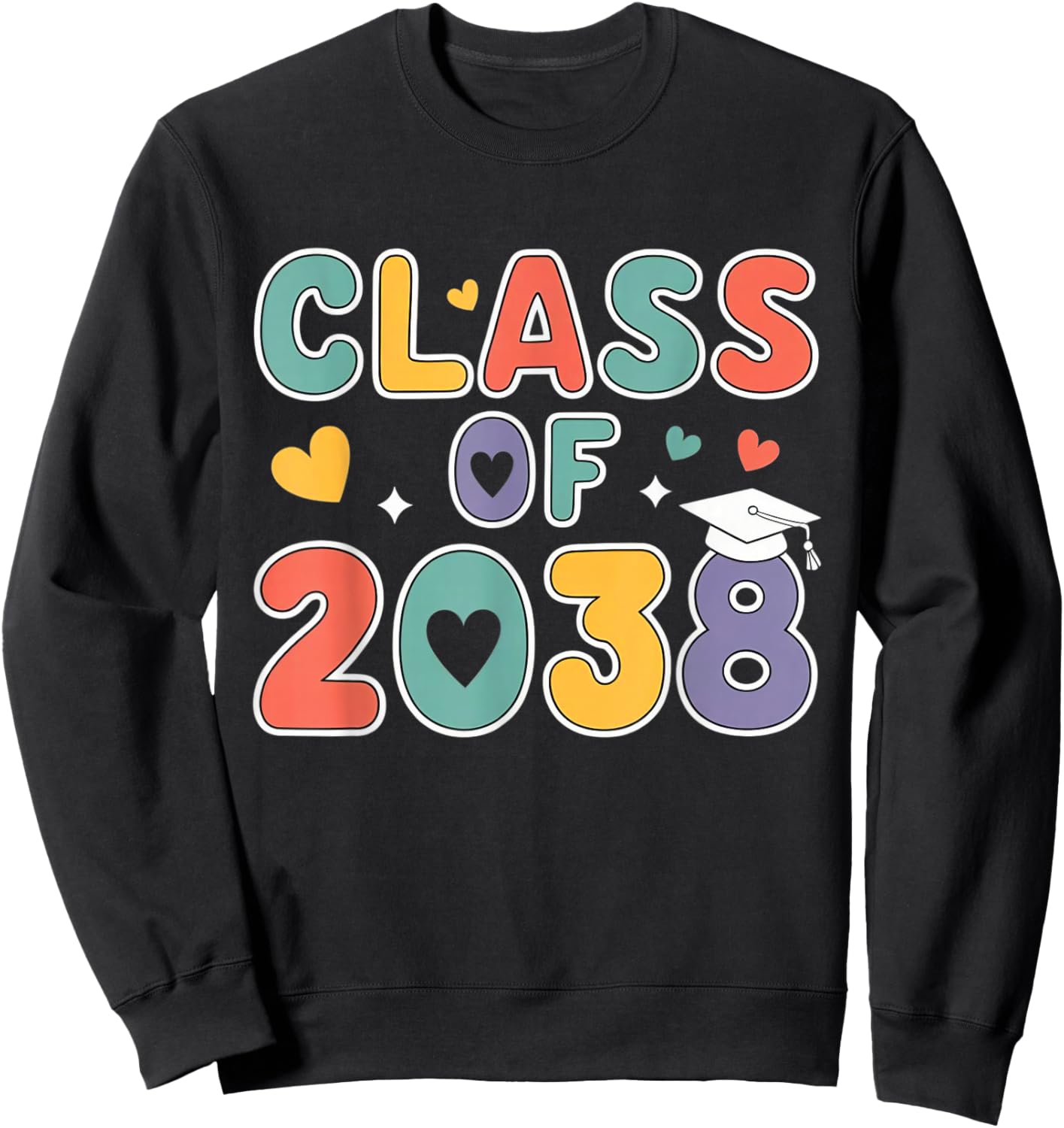 Class of 2038 Grow with Me First Day of School Graduation Sweatshirt - Sweatshirt | Black
