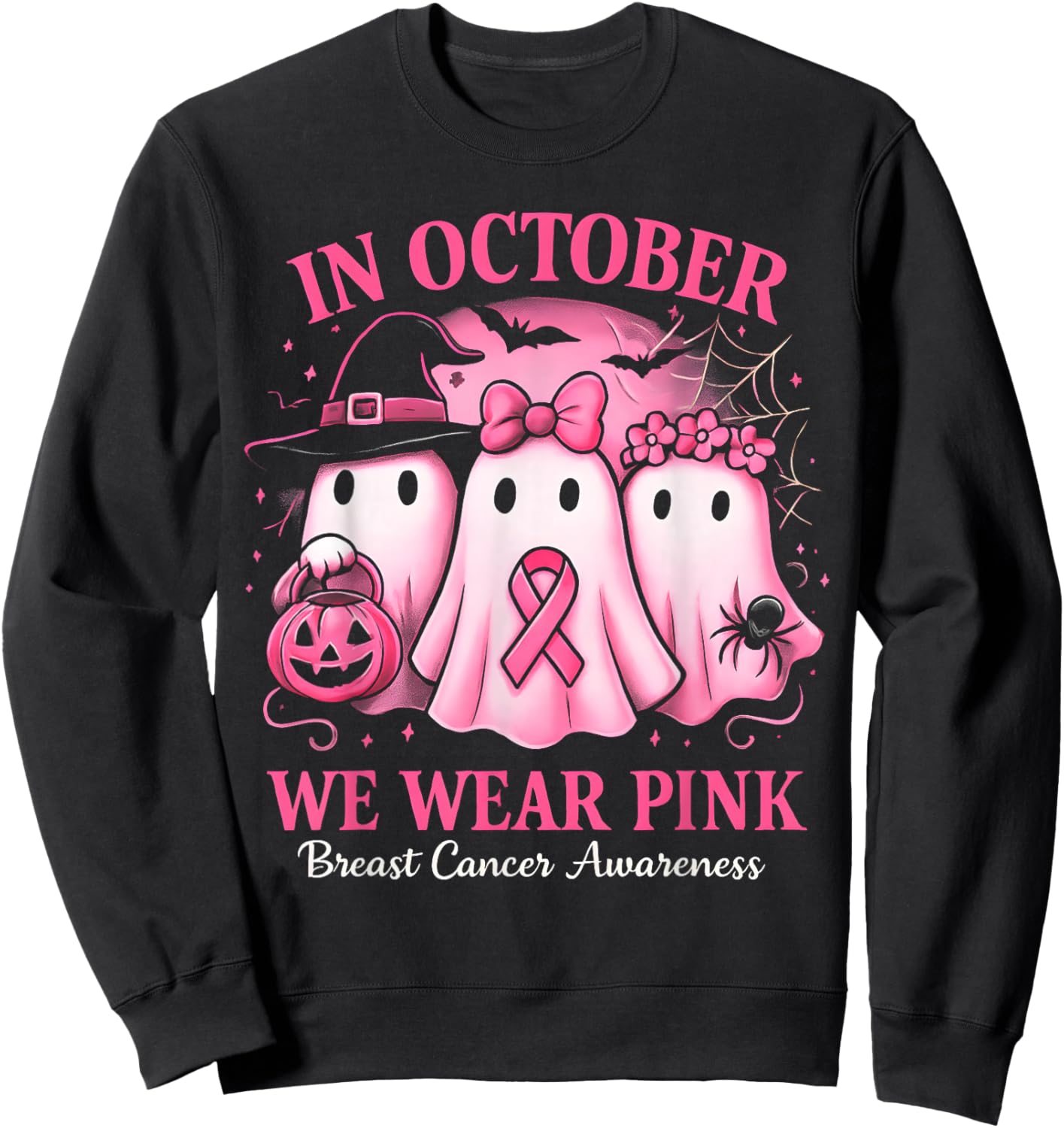 in October We Wear Pink Ghost Halloween Women Breast Cancer Sweatshirt - Sweatshirt | Black