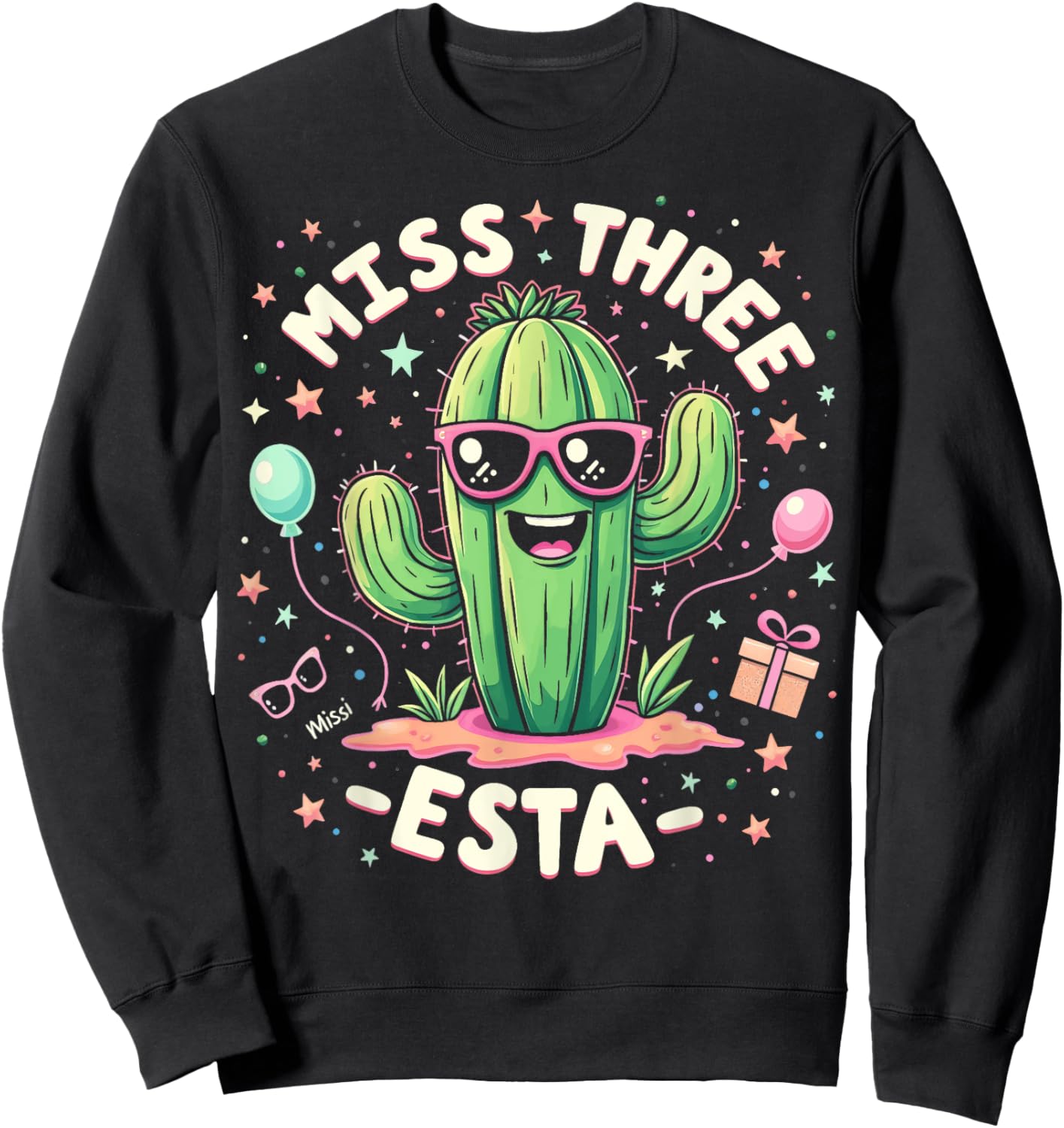 3esta Birthday Three Esta Party Miss Three Esta 3esta Party Sweatshirt - Sweatshirt | Black