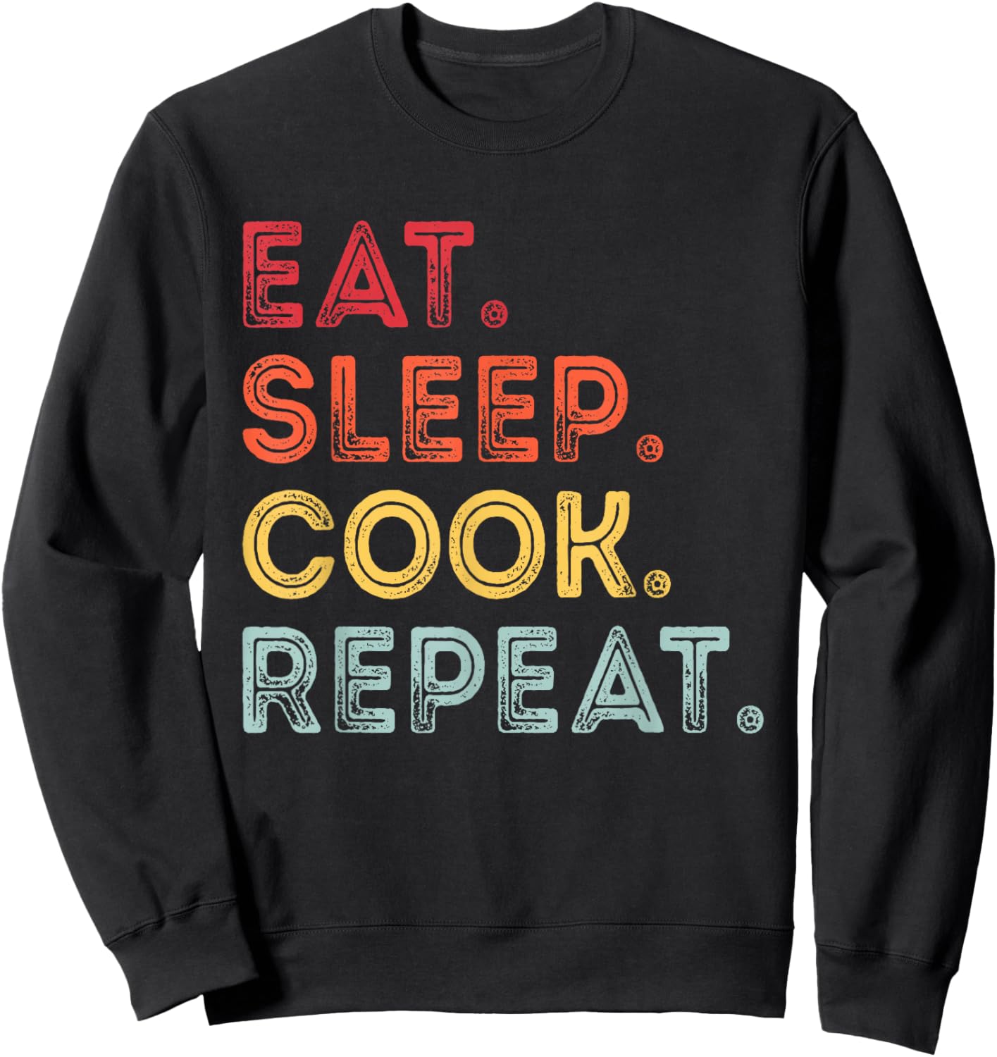 Vintage Eat Sleep Cook Repeat Cooking Chef Men Sweatshirt - Sweatshirt | Black