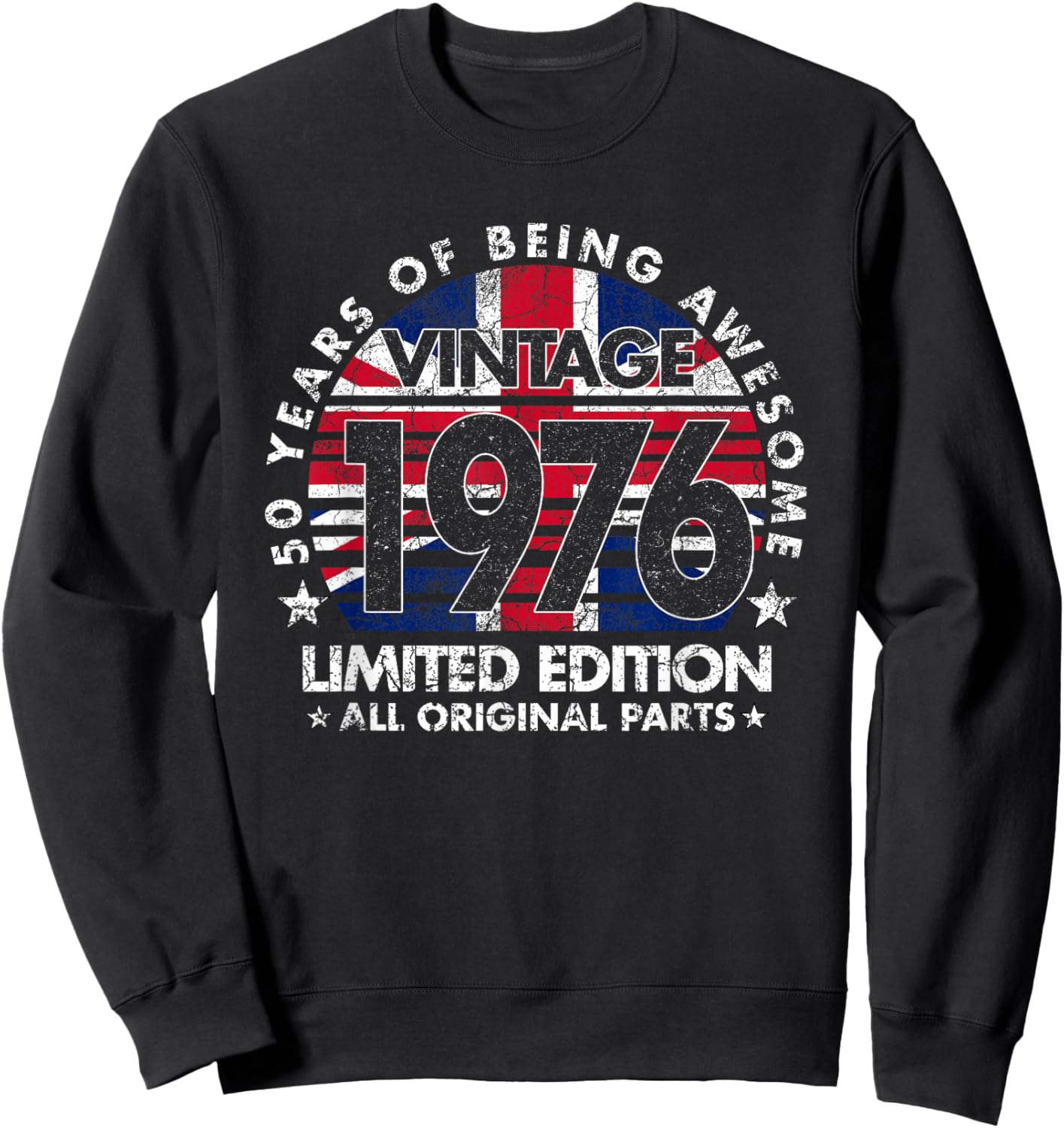 50 Years Old Vintage 1976 Ltd Edition UK Flag 50th Birthday Sweatshirt - Sweatshirt | Black