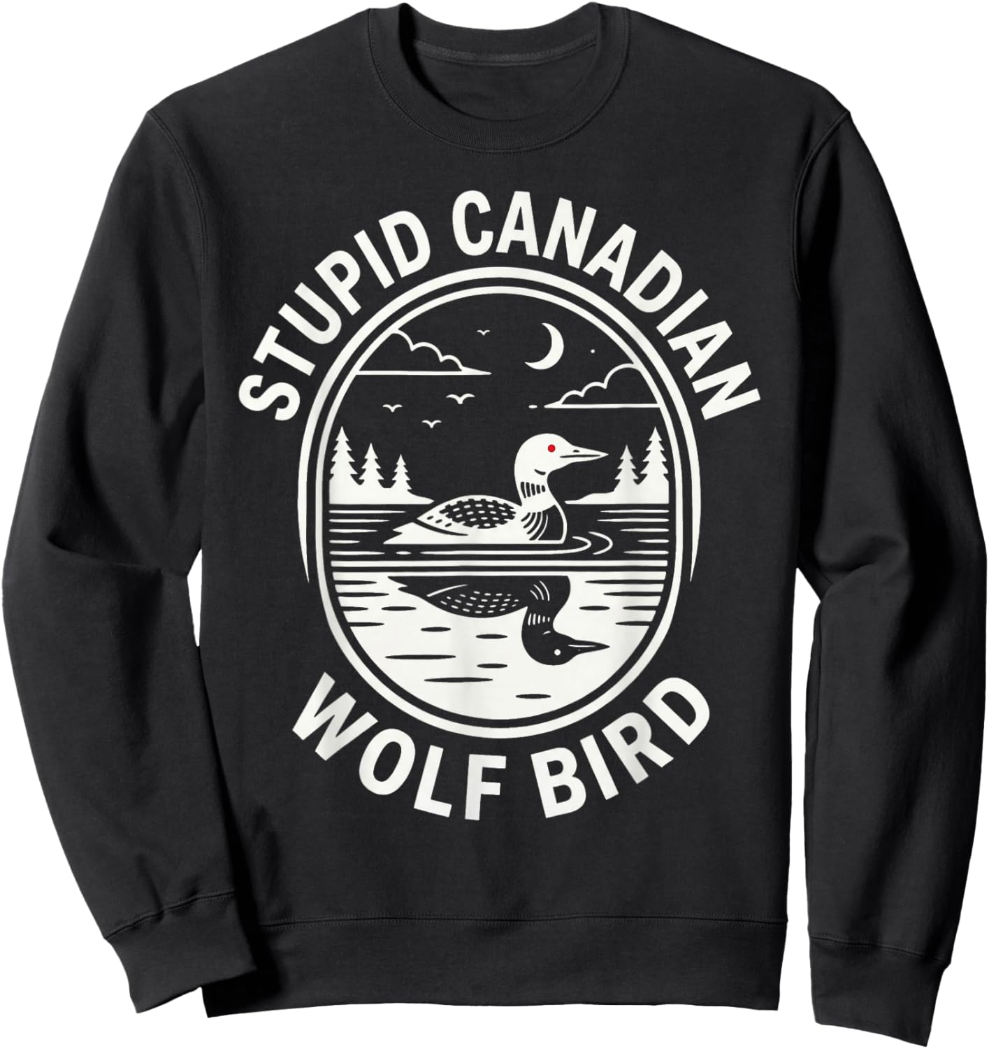 Hockey-Meme „Dummer Kanadischer Wolfsvogel“ mit beheiztem Lo Sweatshirt - Sweatshirt | Black