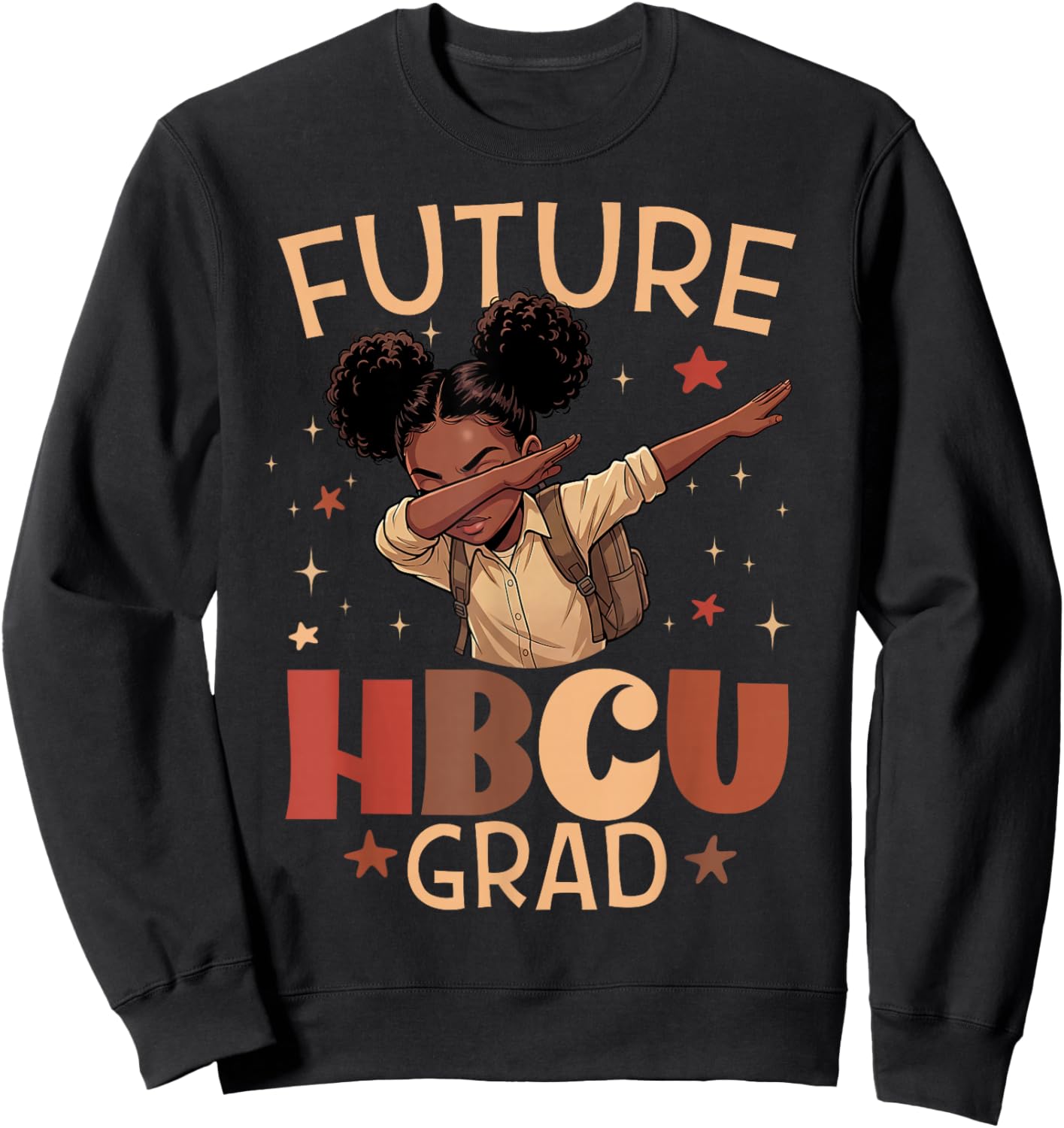 Future HBCU Grad Dabbing Girls Graduation HBCU Sweatshirt - Sweatshirt | Black