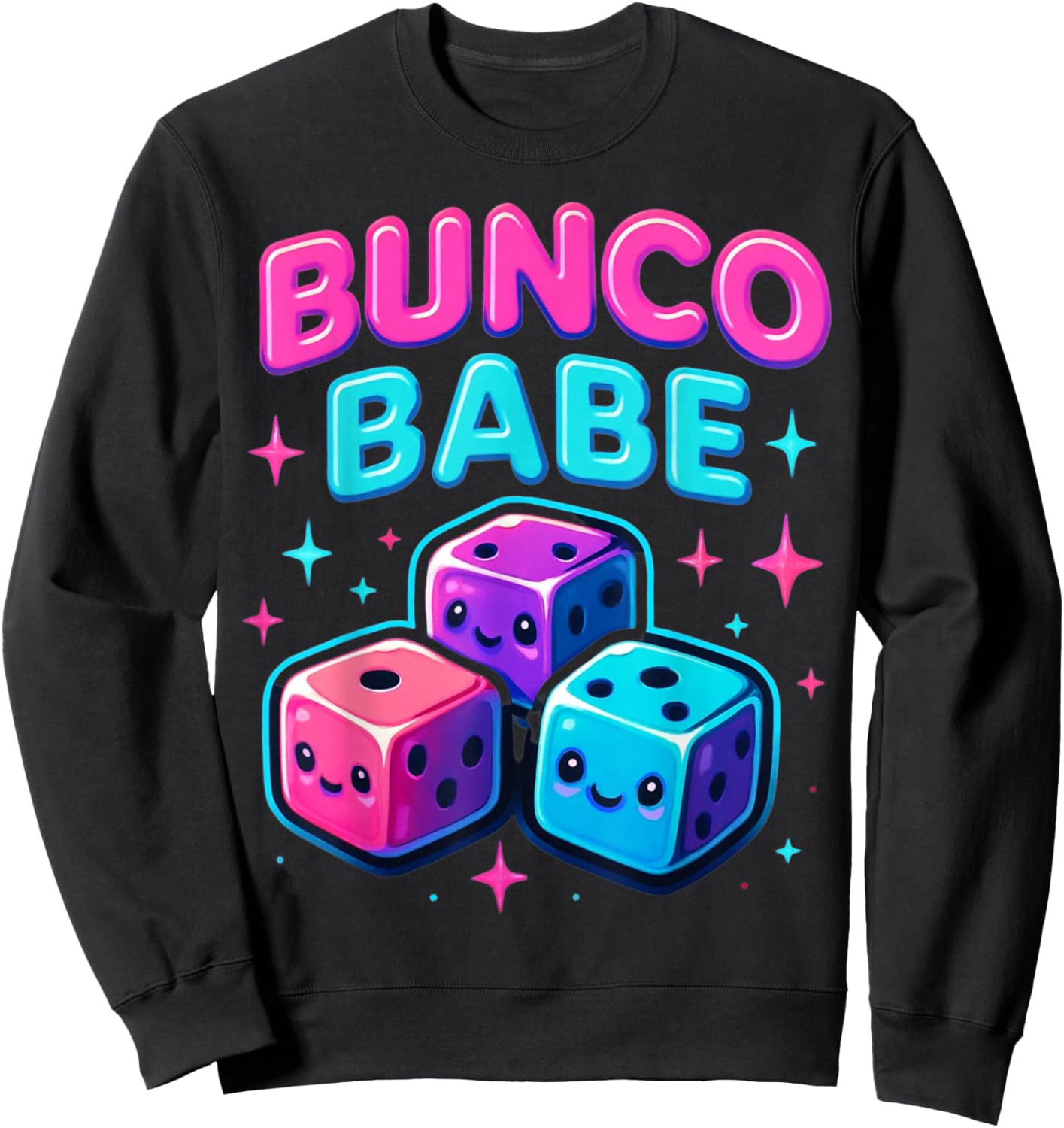 Bunco Babe Funny Bunco Game Night Women Sweatshirt - Sweatshirt | Black