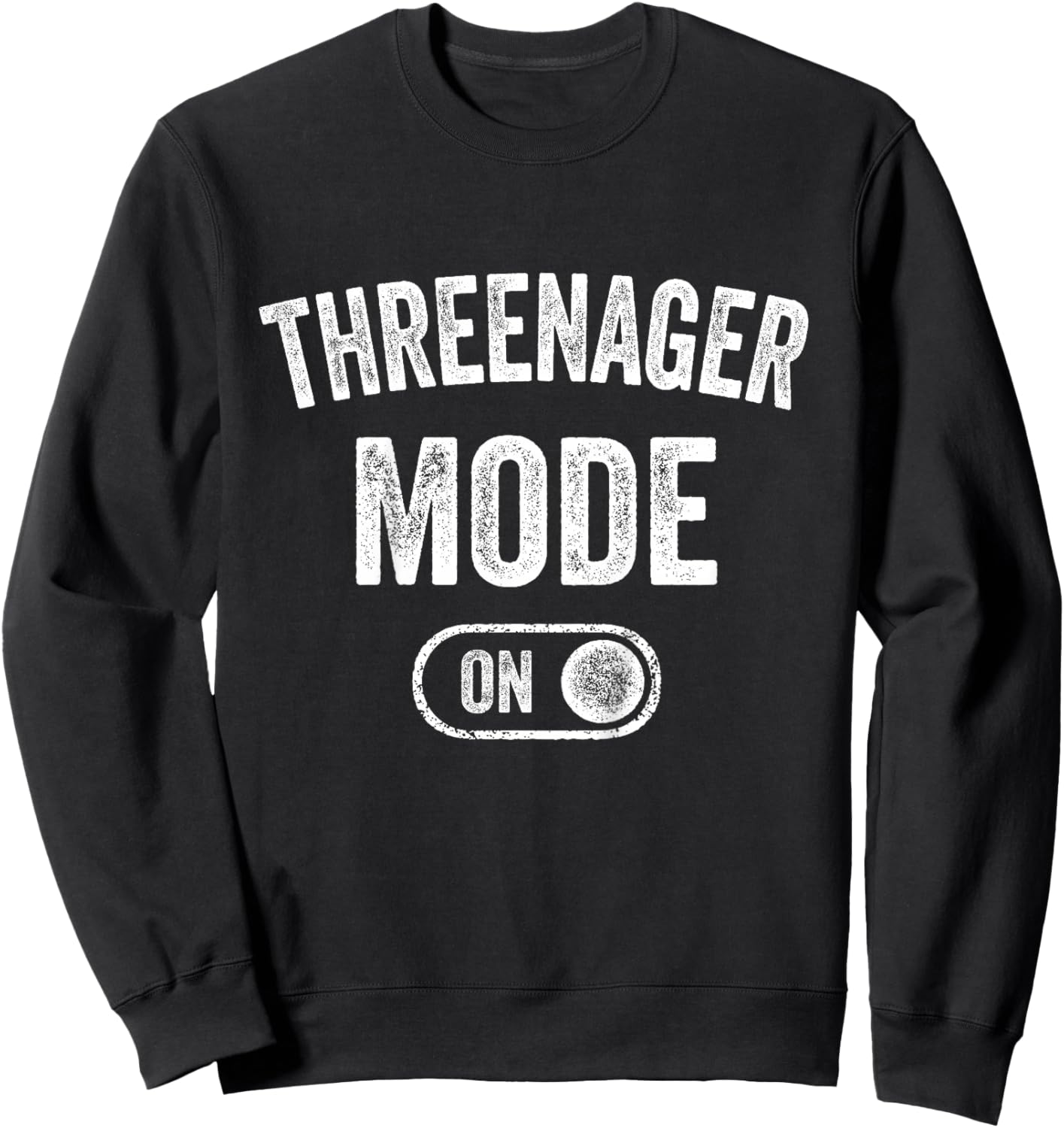 Kids Threenager Mode On 3rd Birthday Gifts Third Bday 3 Years Old Sweatshirt - Sweatshirt | Black