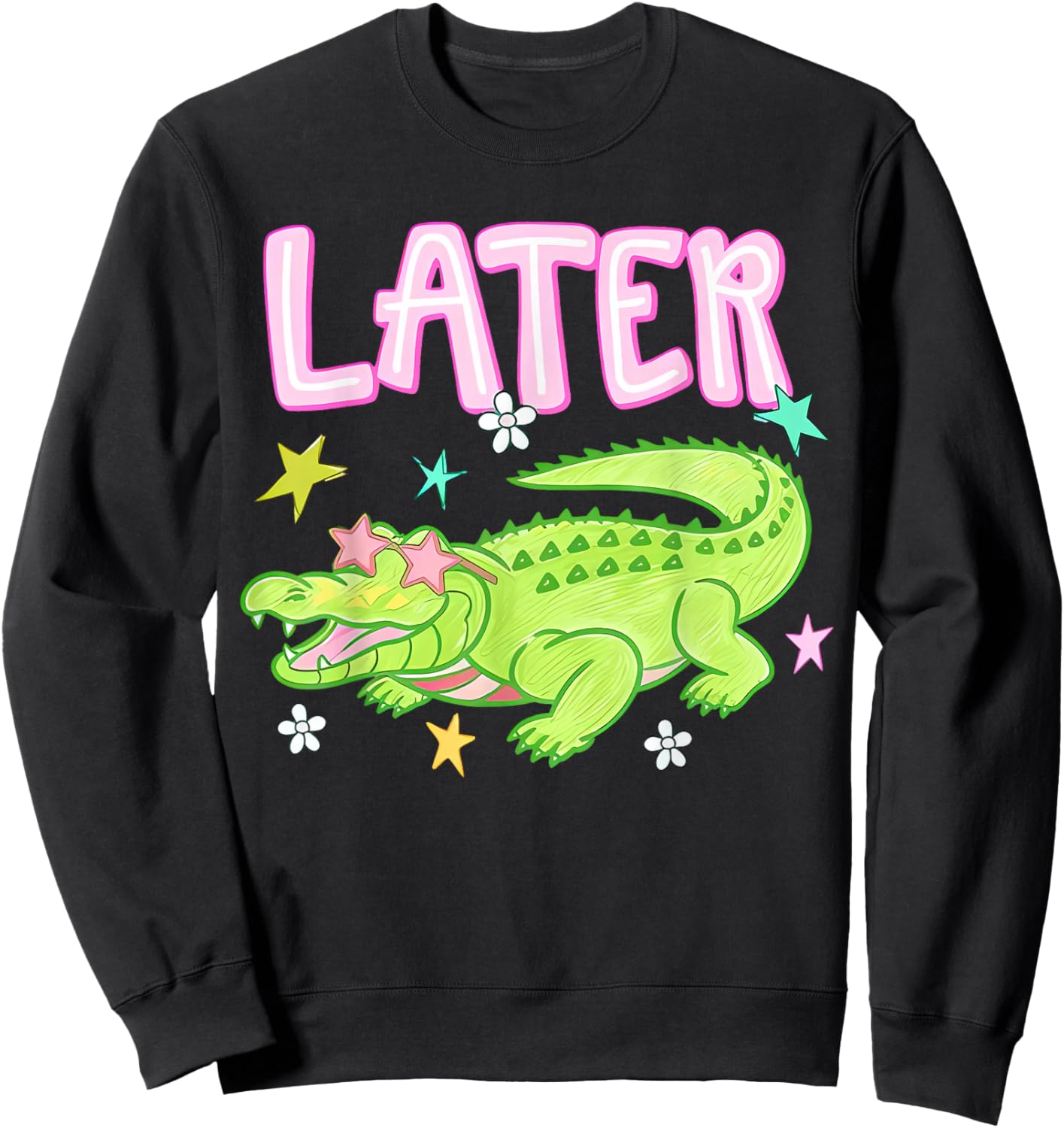 (2 Sides) Later Gator After While Crocodile Cute Graduation Sweatshirt - Sweatshirt | Black