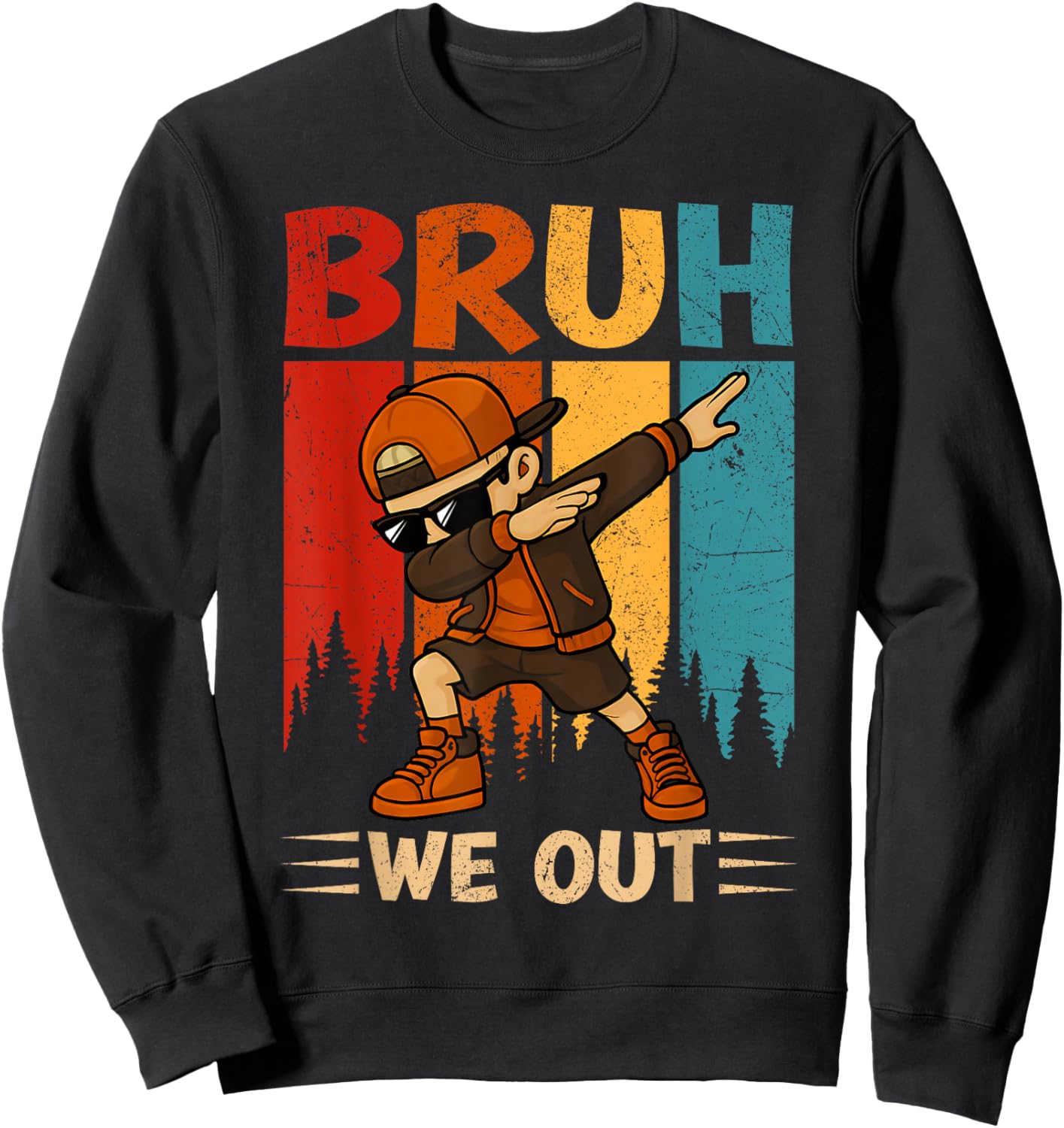 Dabbing Boy Bruh We Out Last Day Of School Student Squad Sweatshirt - Sweatshirt | Black