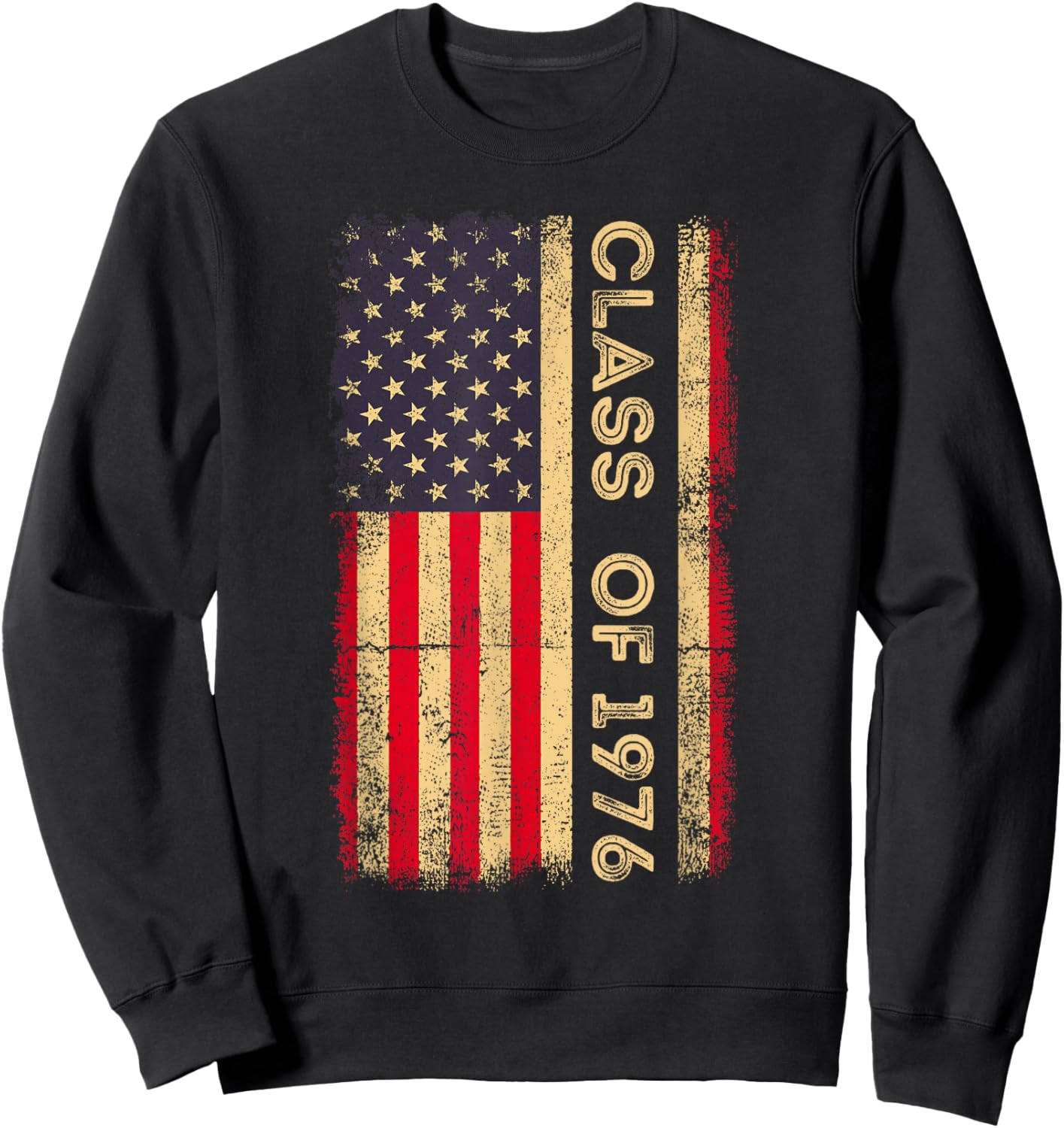 Vintage American Flag Class of 1976 Reunion Classmate Alumni Sweatshirt - Sweatshirt | Black