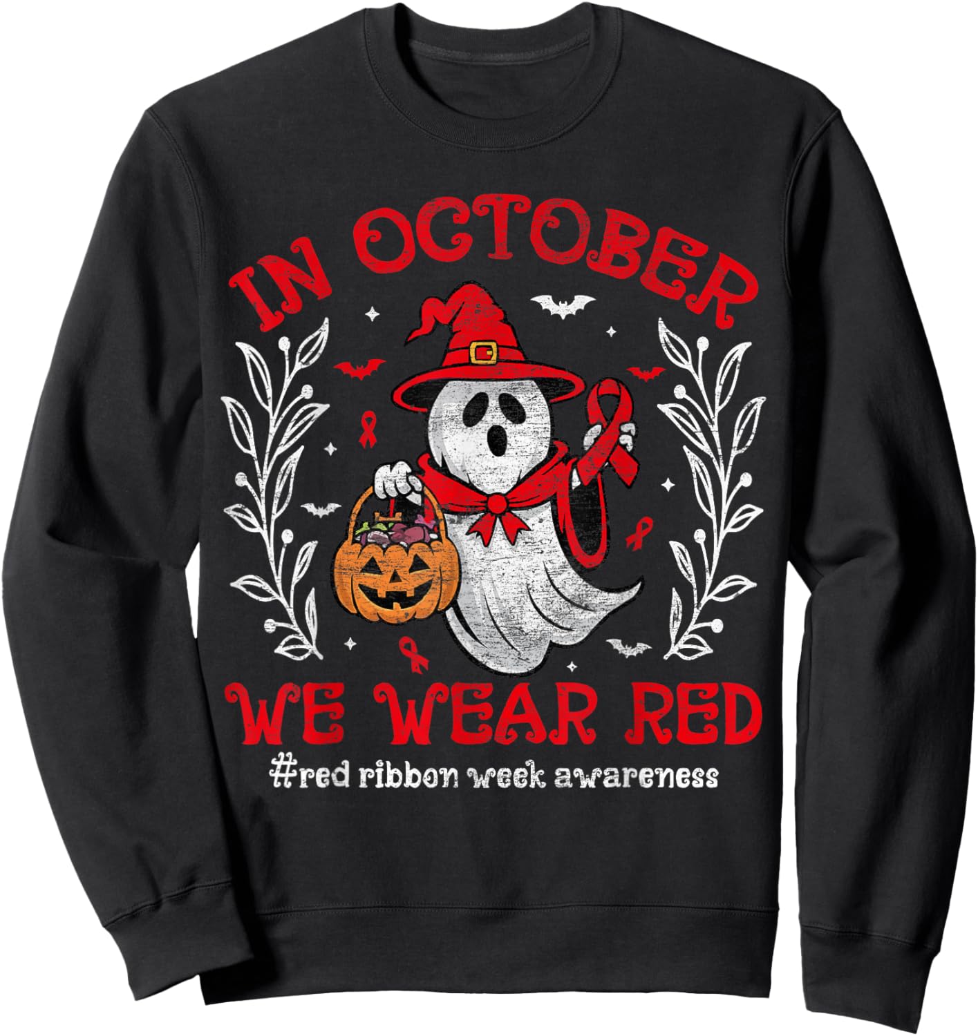 In October We Wear Red For Red Ribbon Week Awareness Ghost Sweatshirt - Sweatshirt | Black