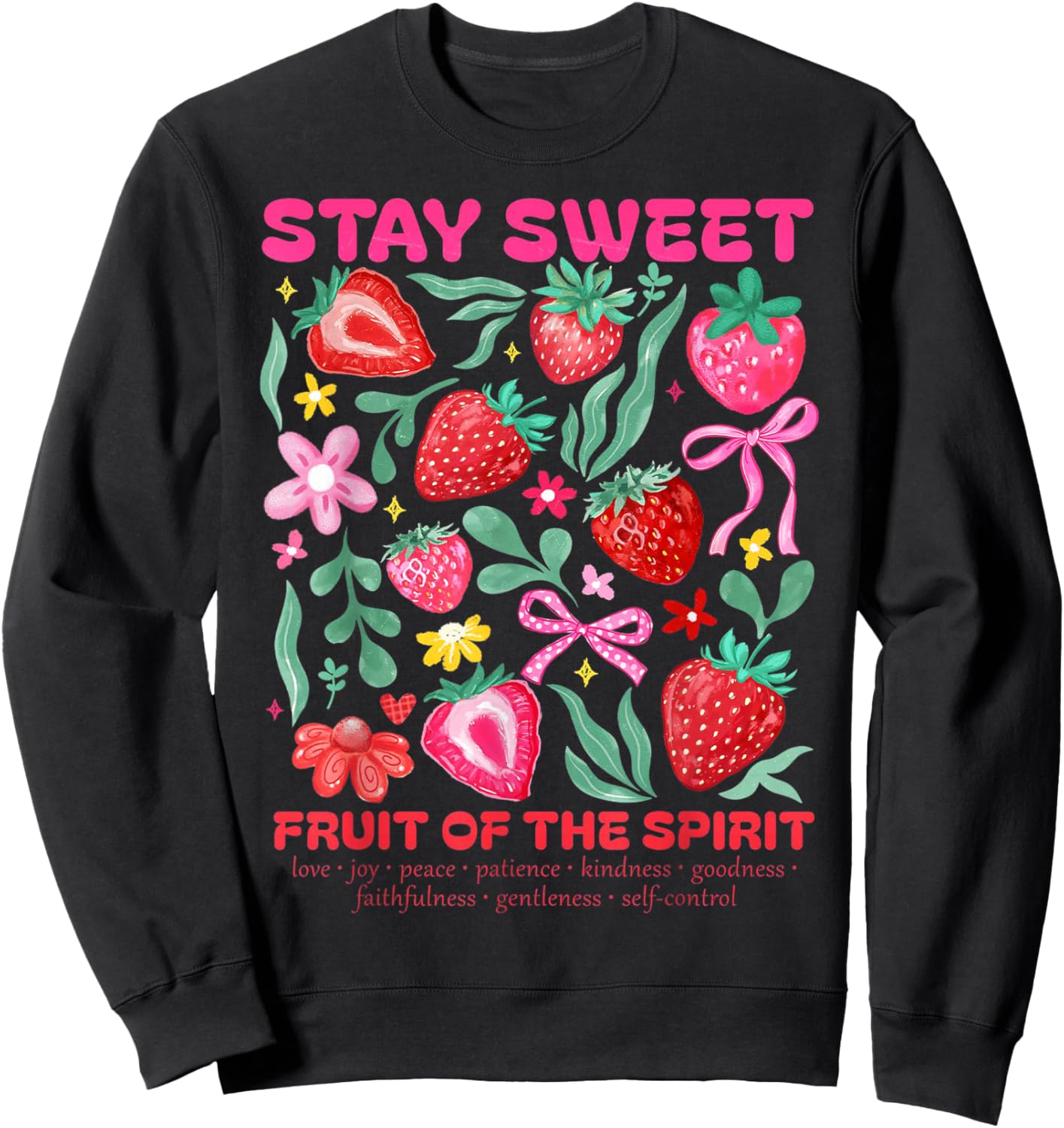 Stay Sweet Fruit of the Spirit Strawberry Boho Christian Sweatshirt - Sweatshirt | Black