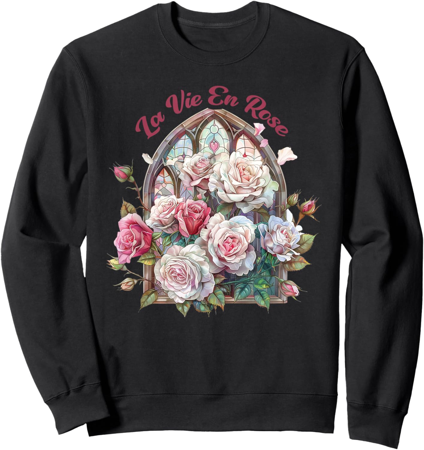La Vie En Rose, Roses & Stained glass window, Vintage Rose Sweatshirt - Sweatshirt | Black