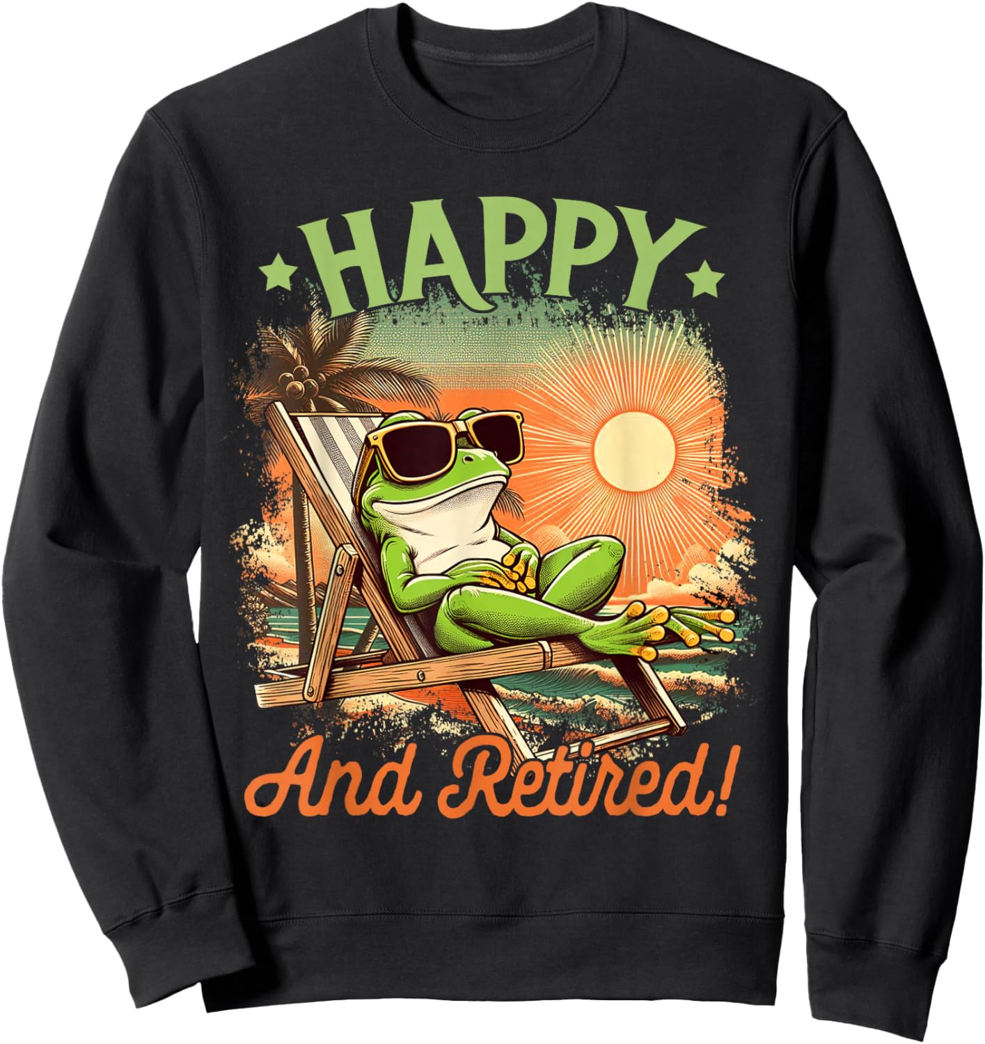 Retired Coworker Frog Retirement Party Beach Happy & Retired Sweatshirt - Sweatshirt | Black