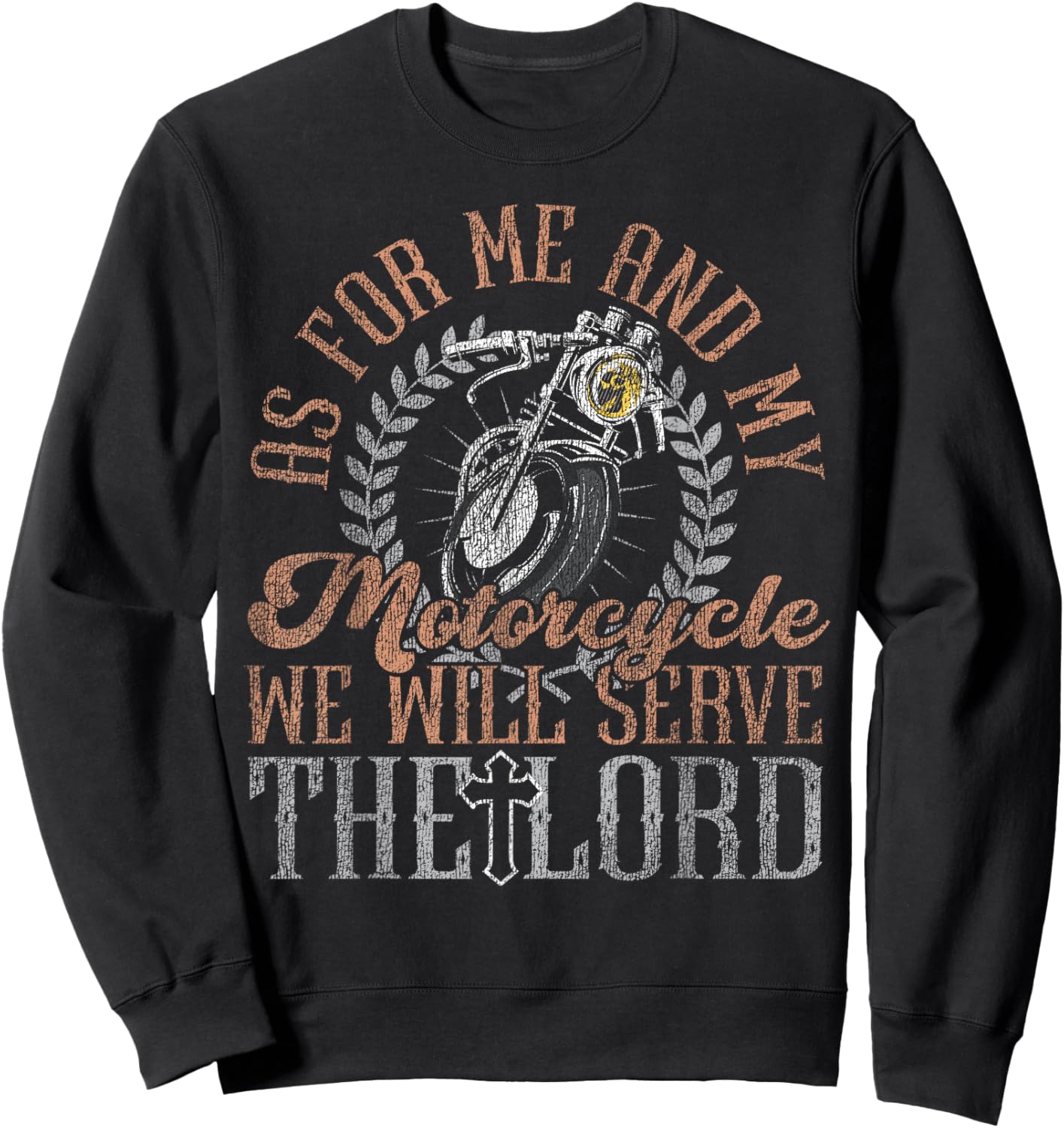 Classic Motorcycle Biker Jesus Faith Christian Biker As For Sweatshirt - Sweatshirt | Black