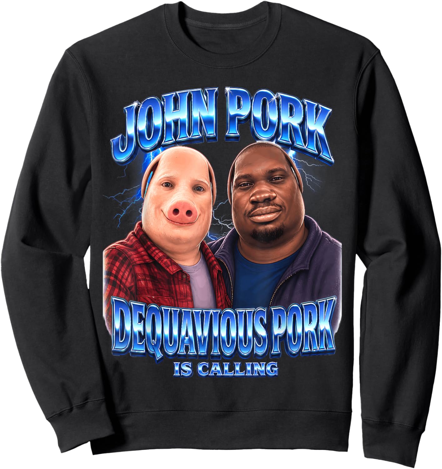 John Pork Dequavious Pork is Calling Meme Sweatshirt - Sweatshirt | Black