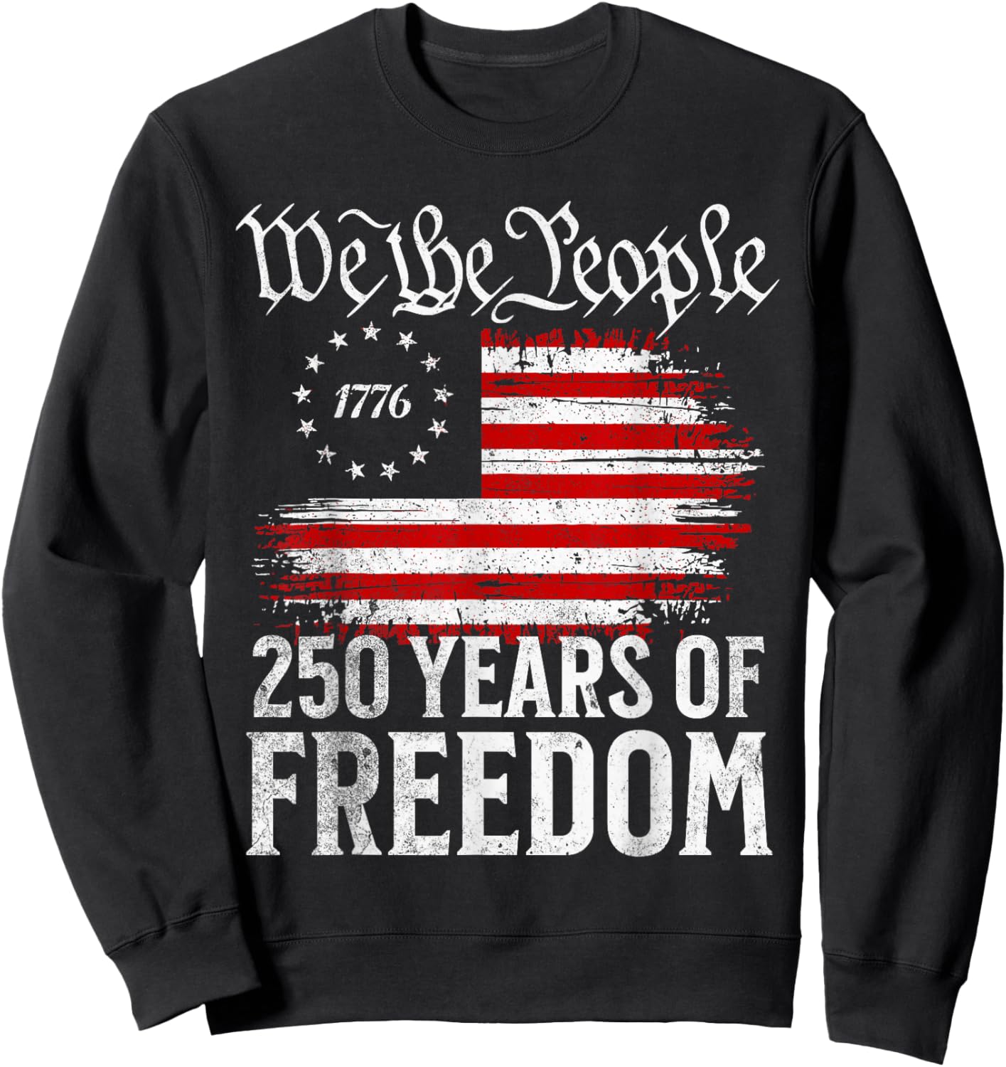 We The People 250 Years Sweatshirt - Sweatshirt | Black
