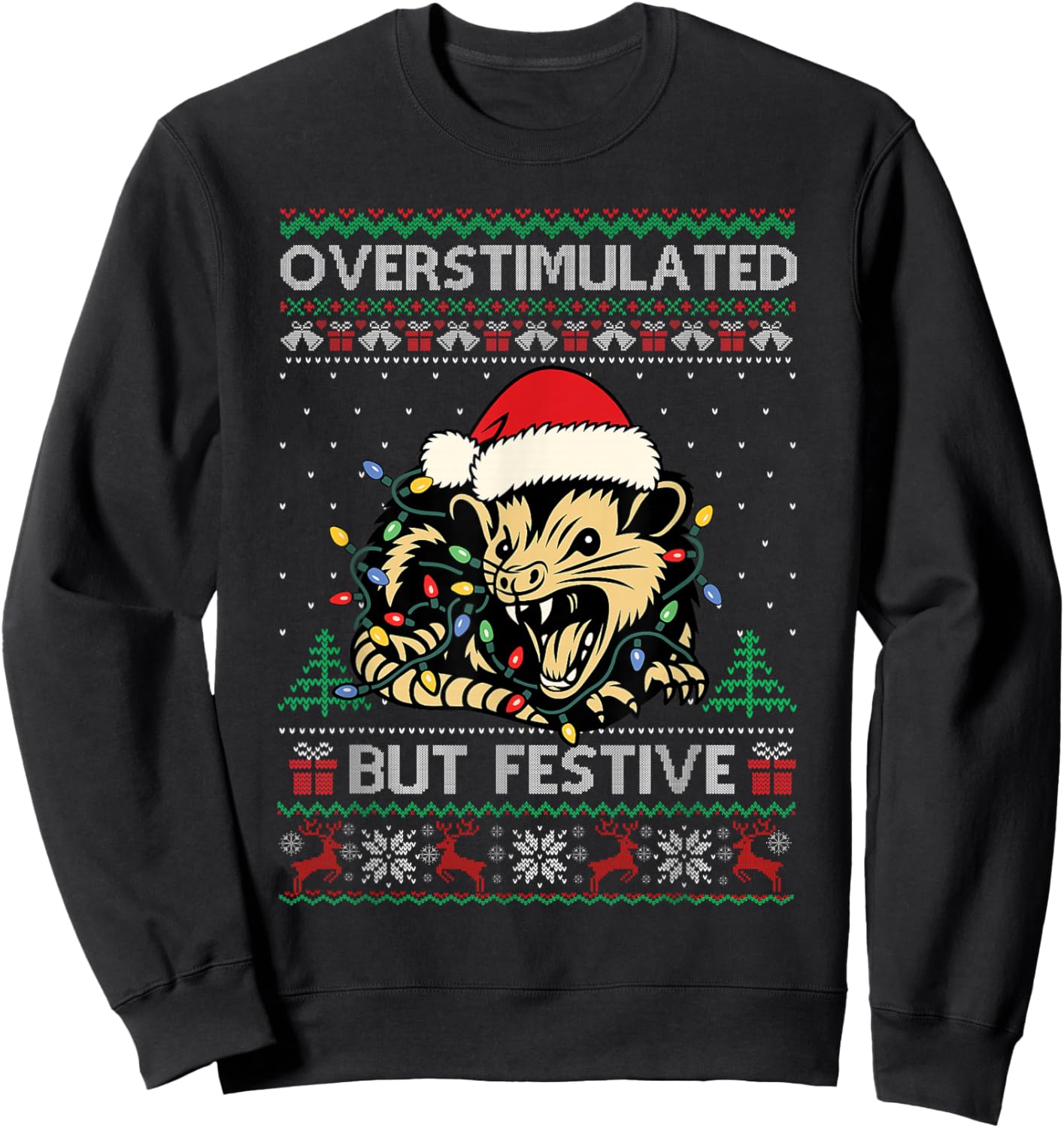 Overstimulated But Festive Possum Christmas Pajamas Ugly Sweatshirt - Sweatshirt | Black