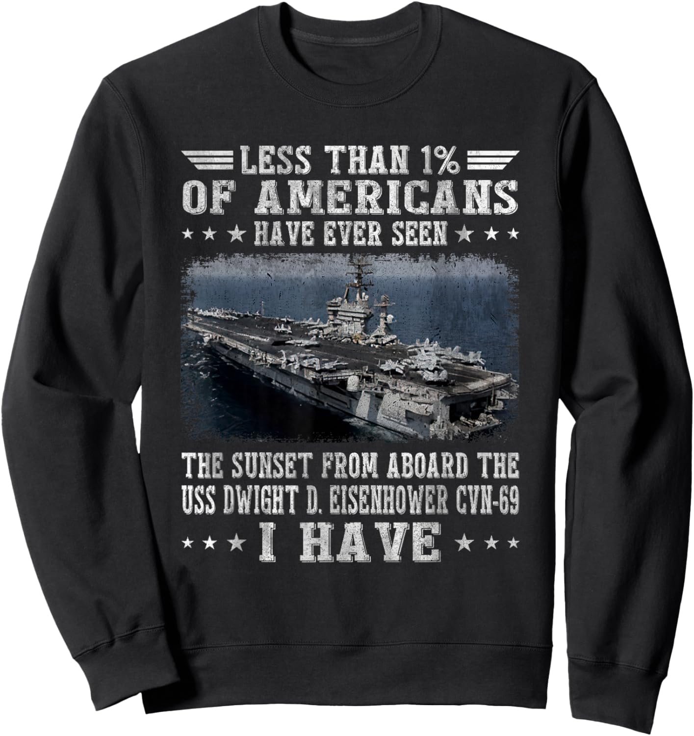 USS Dwight D. Eisenhower CVN-69 Aircraft Carrier Veteran Sweatshirt - Sweatshirt | Black