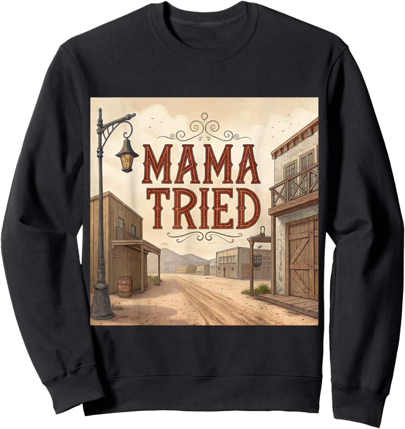 Mama Tried Sweatshirt - Sweatshirt | Black