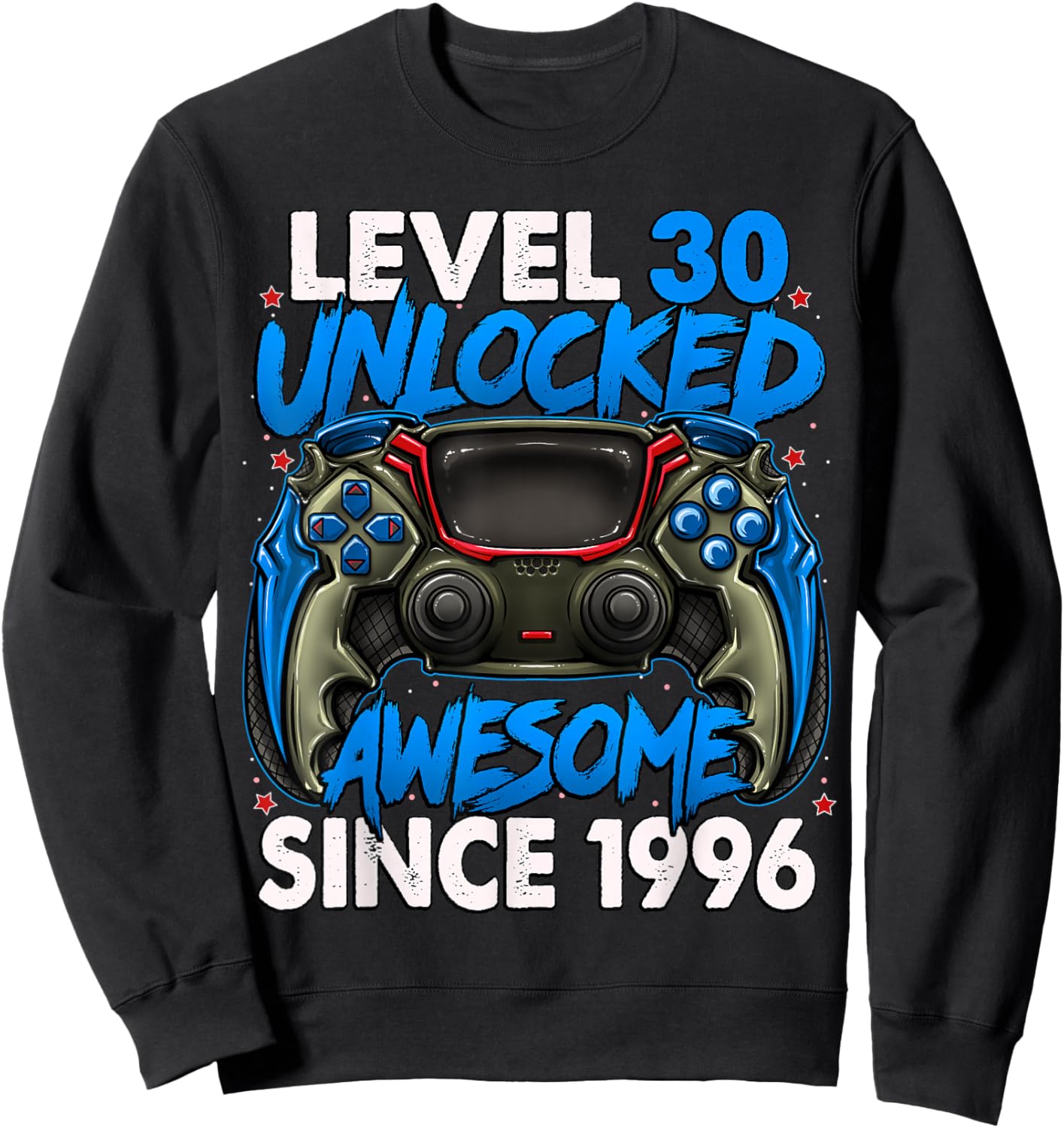 Level 30 Unlocked Awesome Since 1996 30th Birthday Gaming Sweatshirt - Sweatshirt | Black