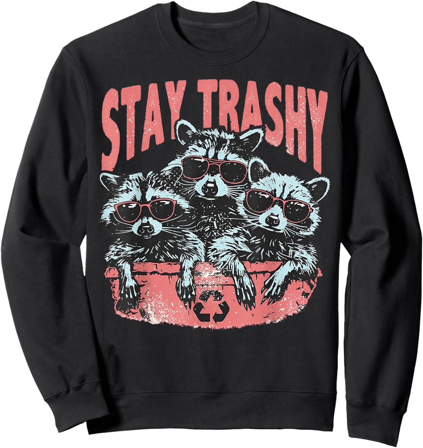 Funny Trashy Raccoons Opossums Possums Animals Lover Sweatshirt - Sweatshirt | Black