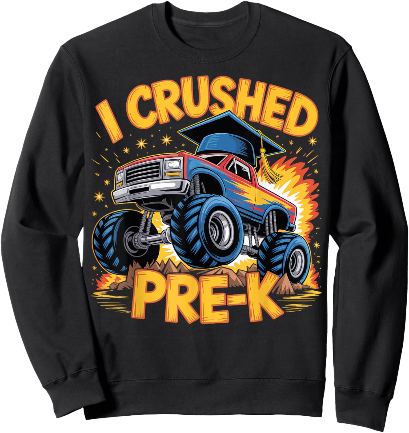 Graduation Pre-K Monster Truck Boys I Crushed Preschool Grad Sweatshirt - Sweatshirt | Black