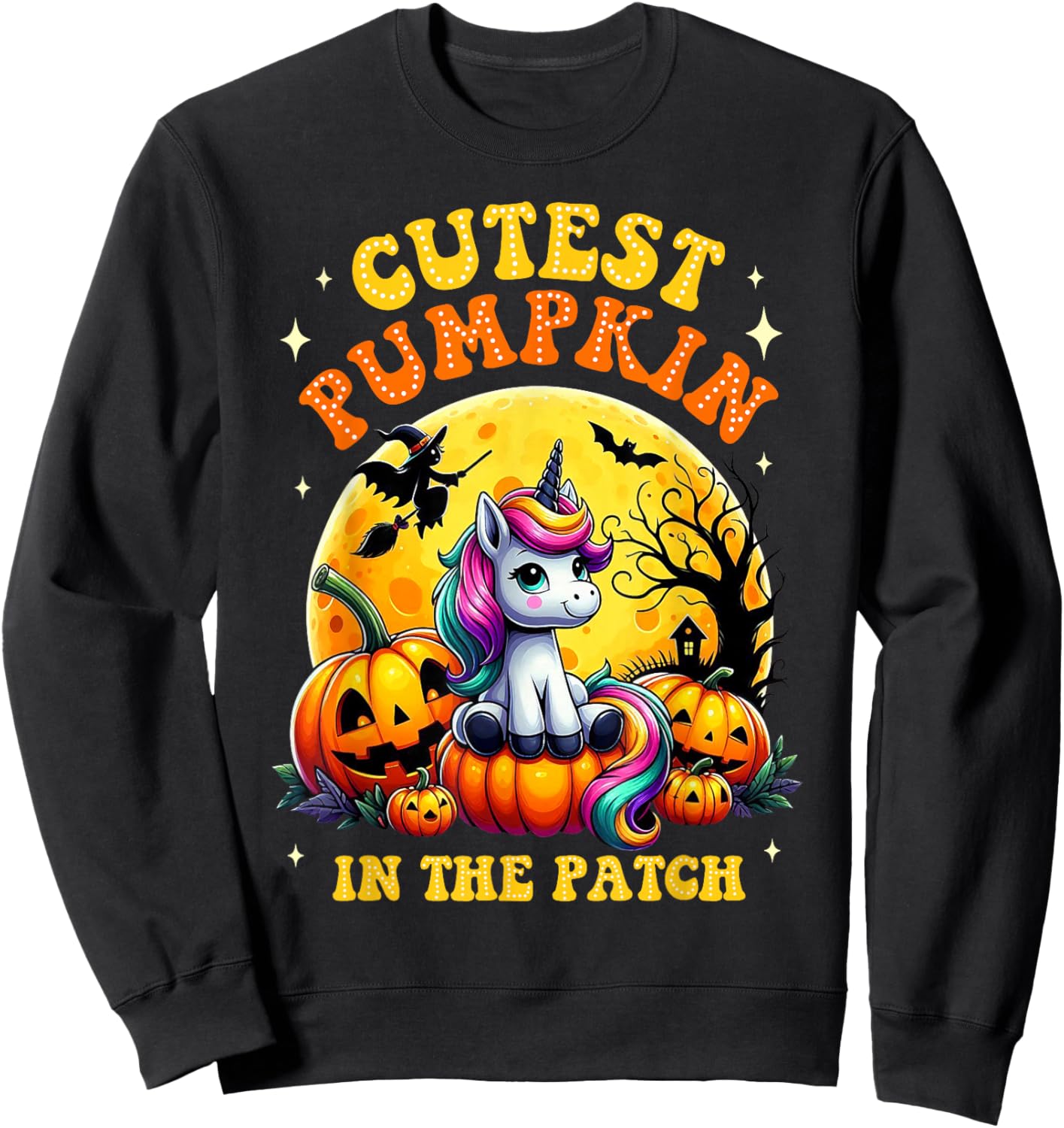 Cutest Pumpkin In The Patch Unicorn Witch Halloween Kawaii Sweatshirt - Sweatshirt | Black