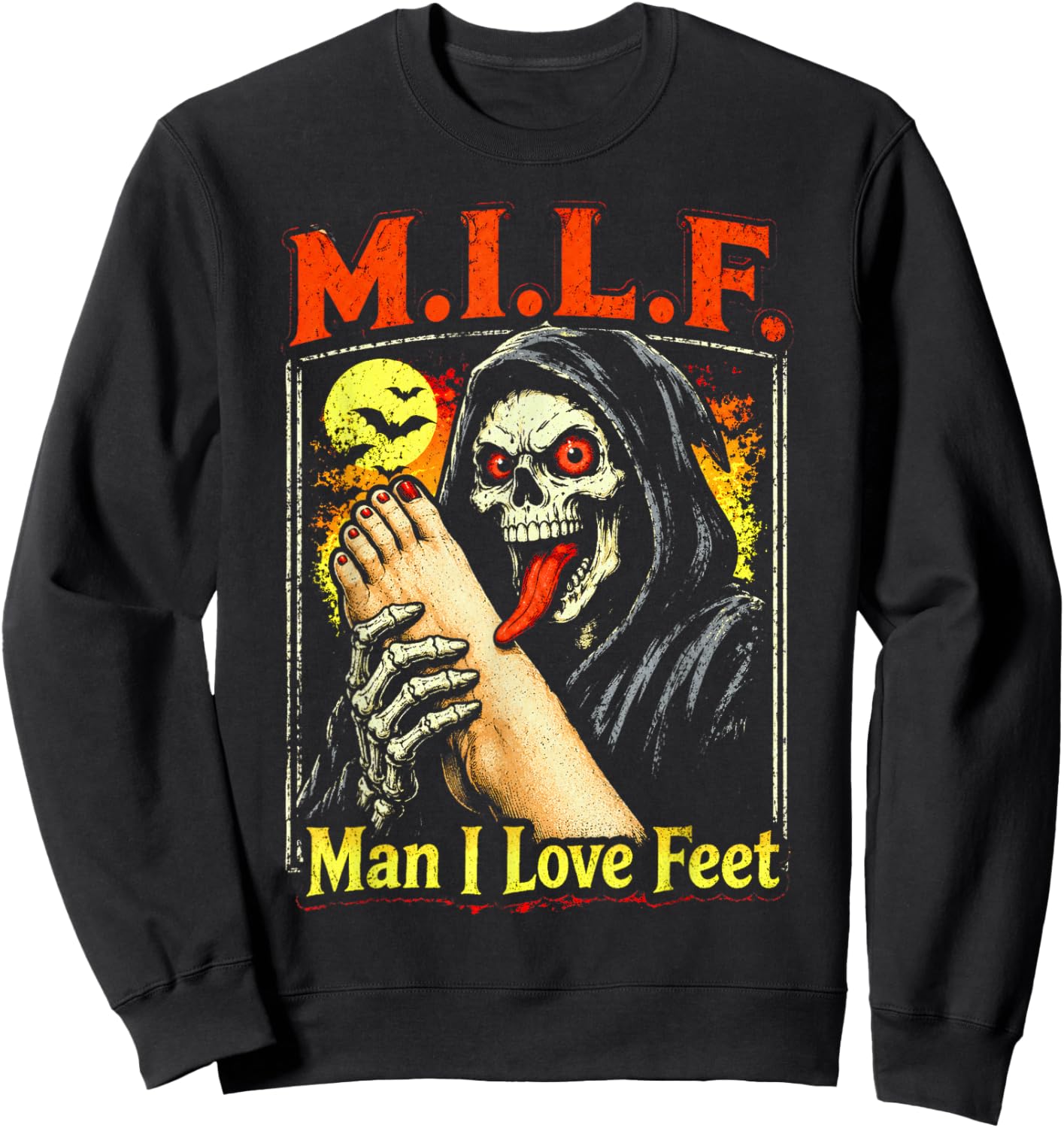 M.I.L.F. Man I Love Feet, Inappropriate Humor Foot Toe Lover Sweatshirt - Sweatshirt | Black