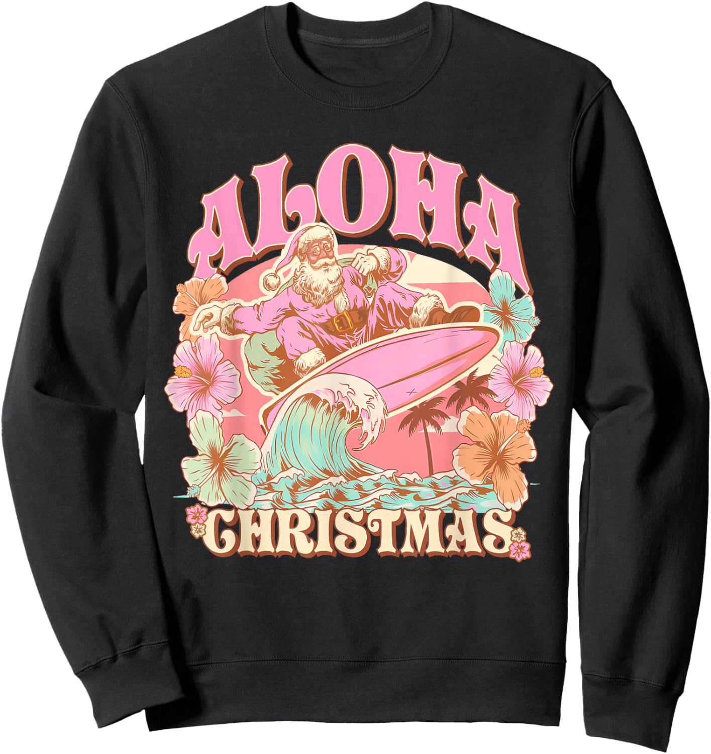 Aloha Christmas Santa Claus Surfing Hawaiian Mele Kalikimaka Sweatshirt - Sweatshirt | Black