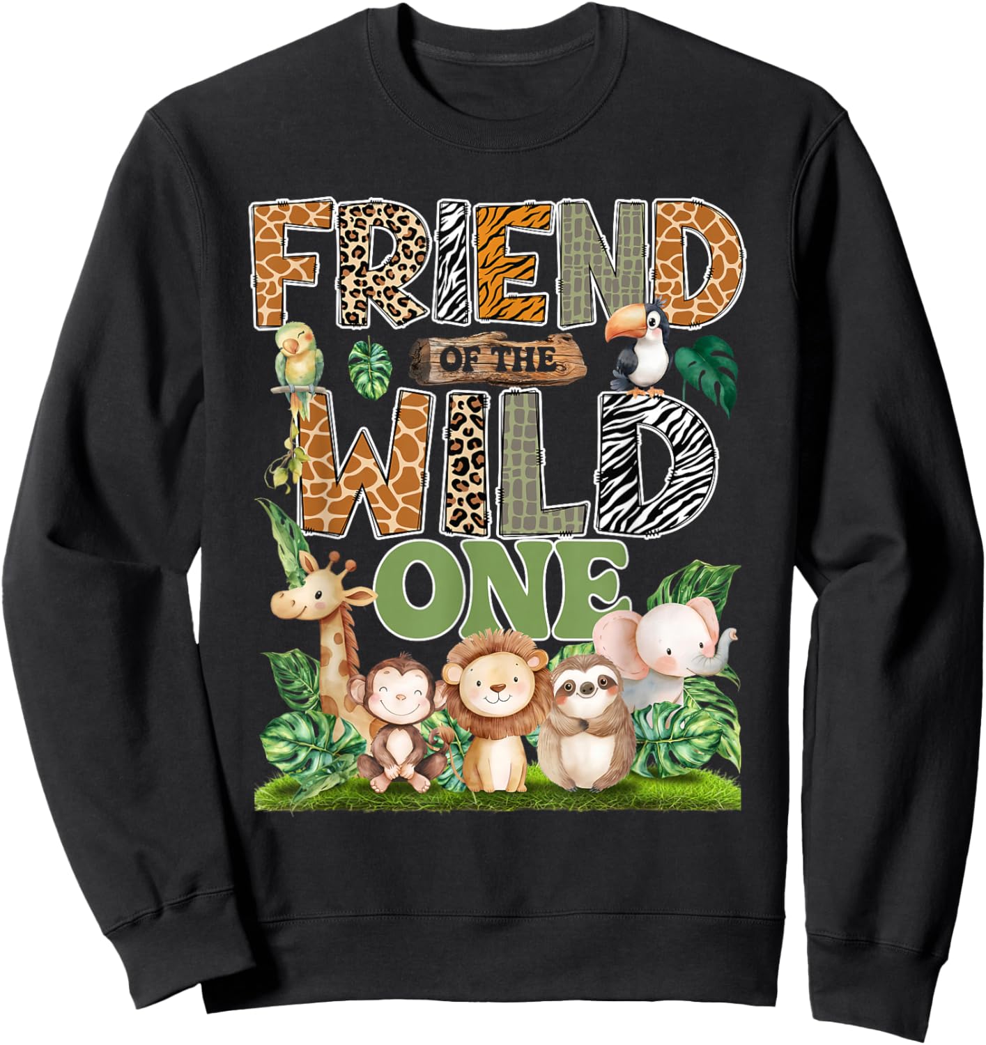 Friend of The Wild One 1St Birthday Kids Safari Jungle Sweatshirt - Sweatshirt | Black
