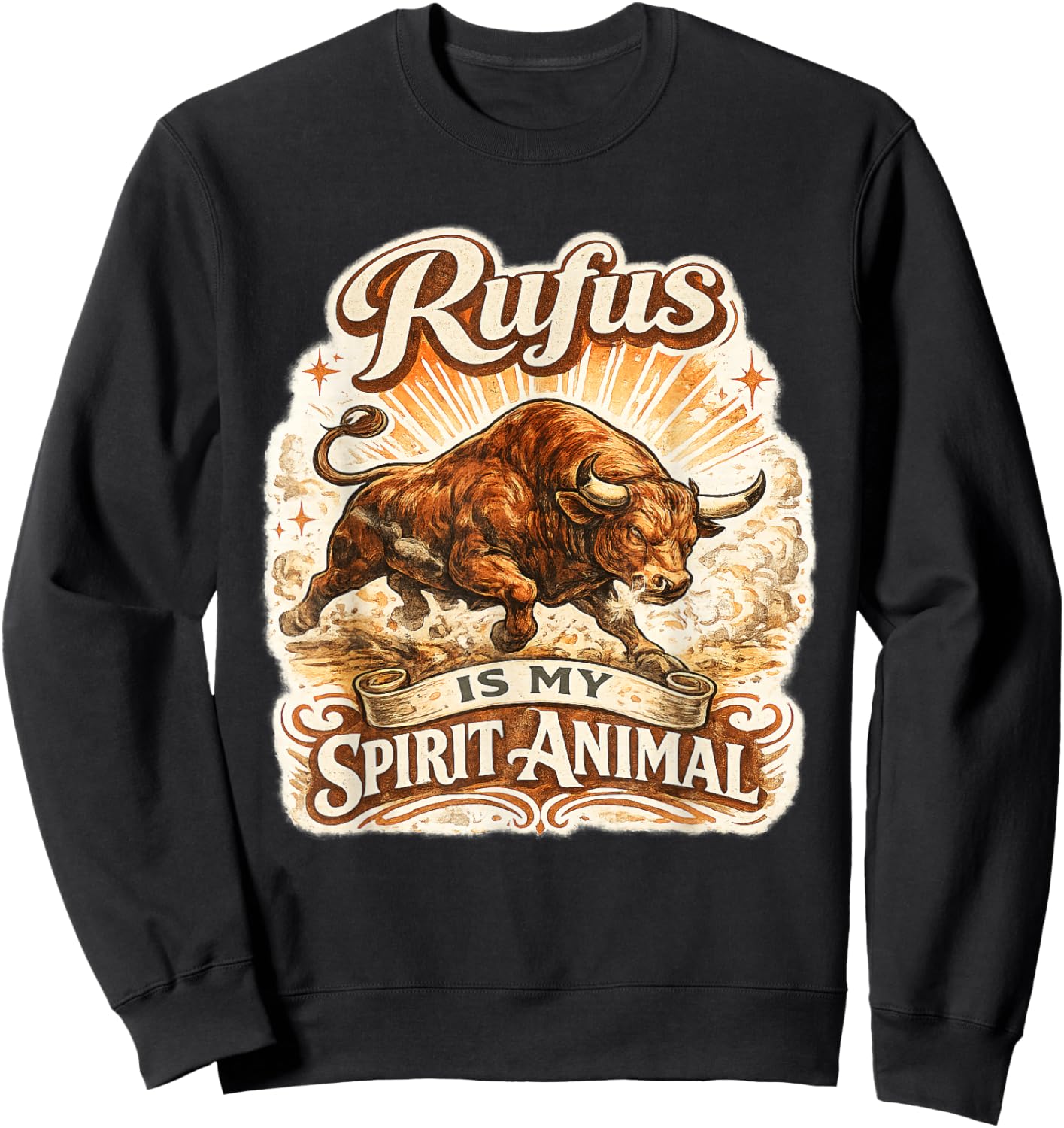 Rufus The Bull Rufus is My Spirit Animal Sweatshirt - Sweatshirt | Black