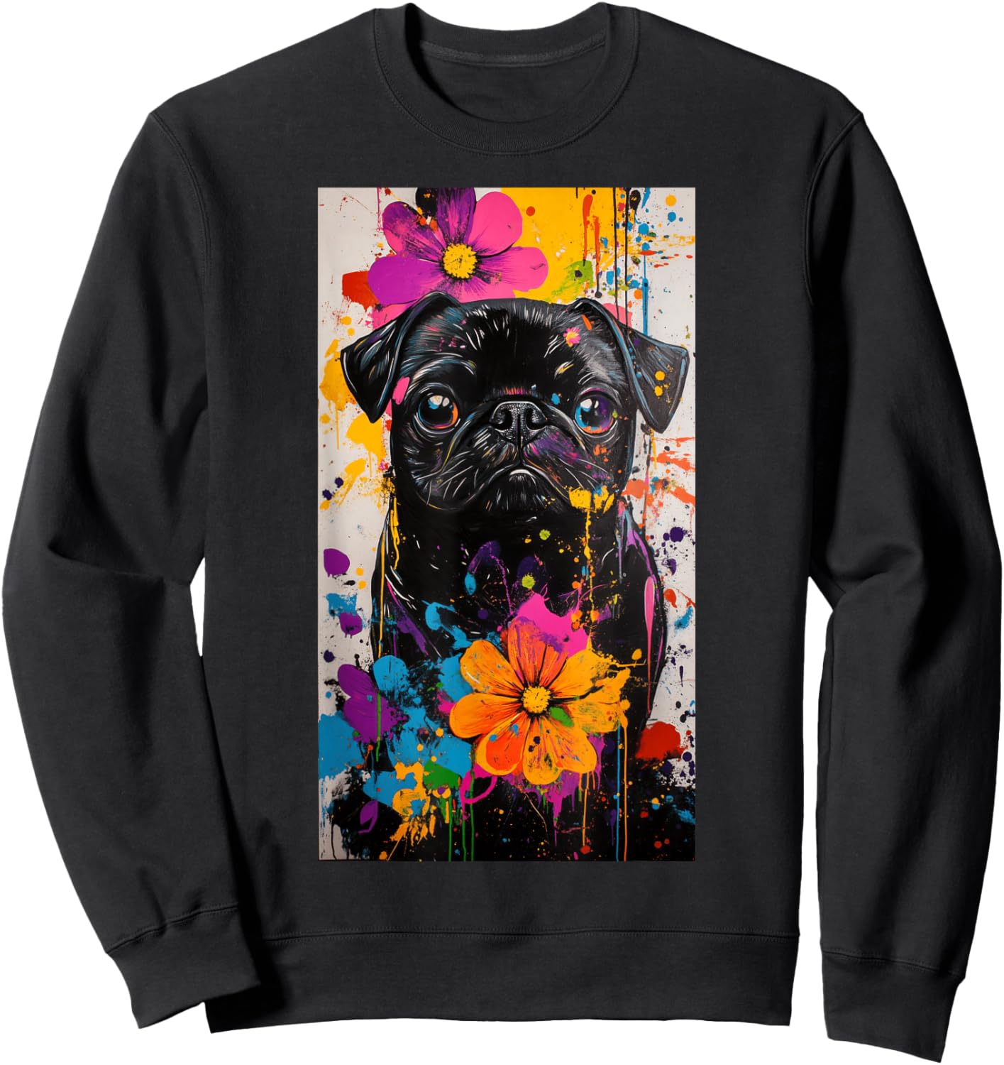 Pug Dog lover Colorful art Pet owner Cute pets Sweatshirt - Sweatshirt | Black