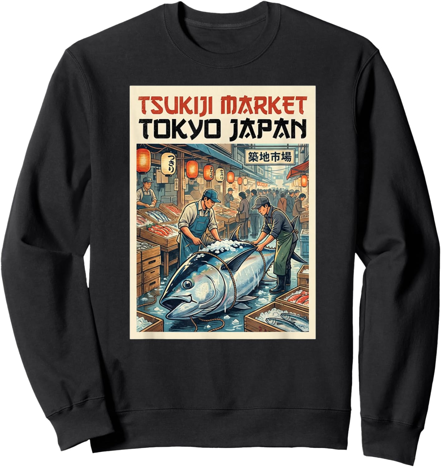 Japanese Tsukiji Fish Market Sweatshirt - Sweatshirt | Black