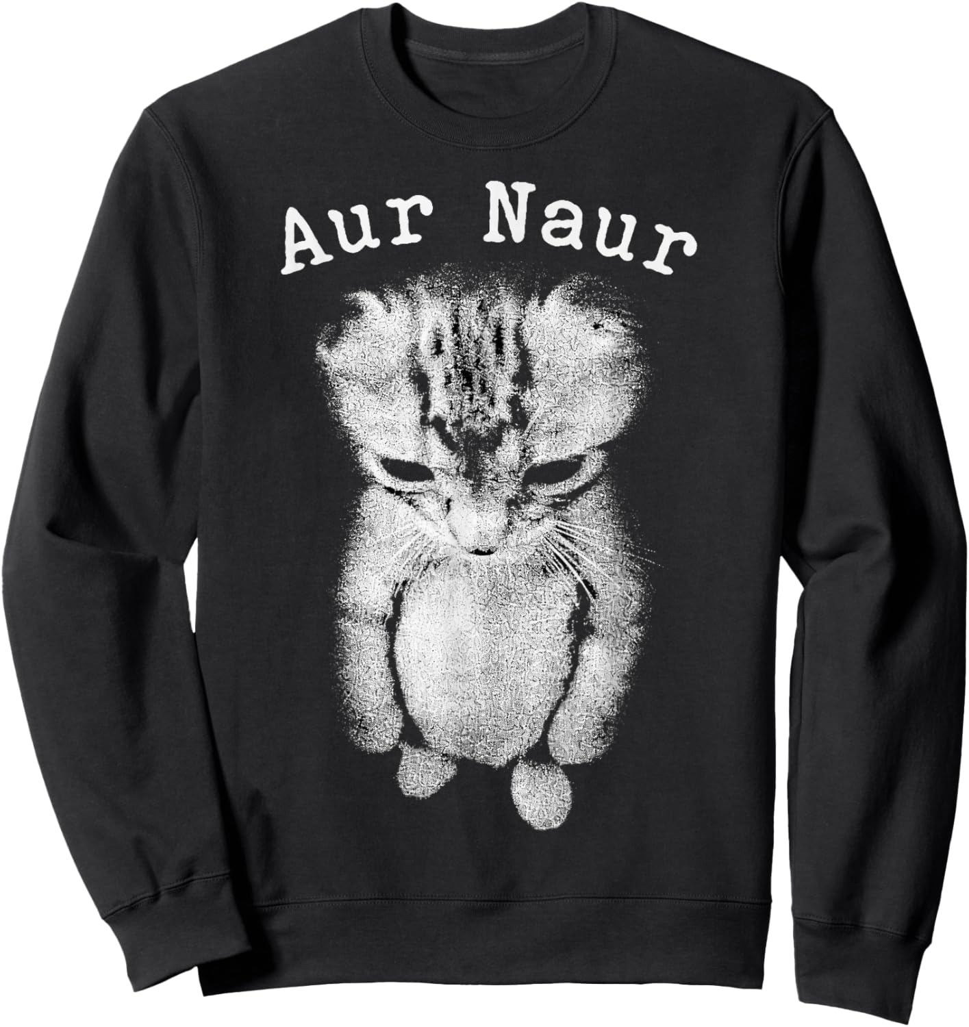 AUR Naur Cat Kitten Standing Meme Oh No Australian Accent Sweatshirt - Sweatshirt | Black