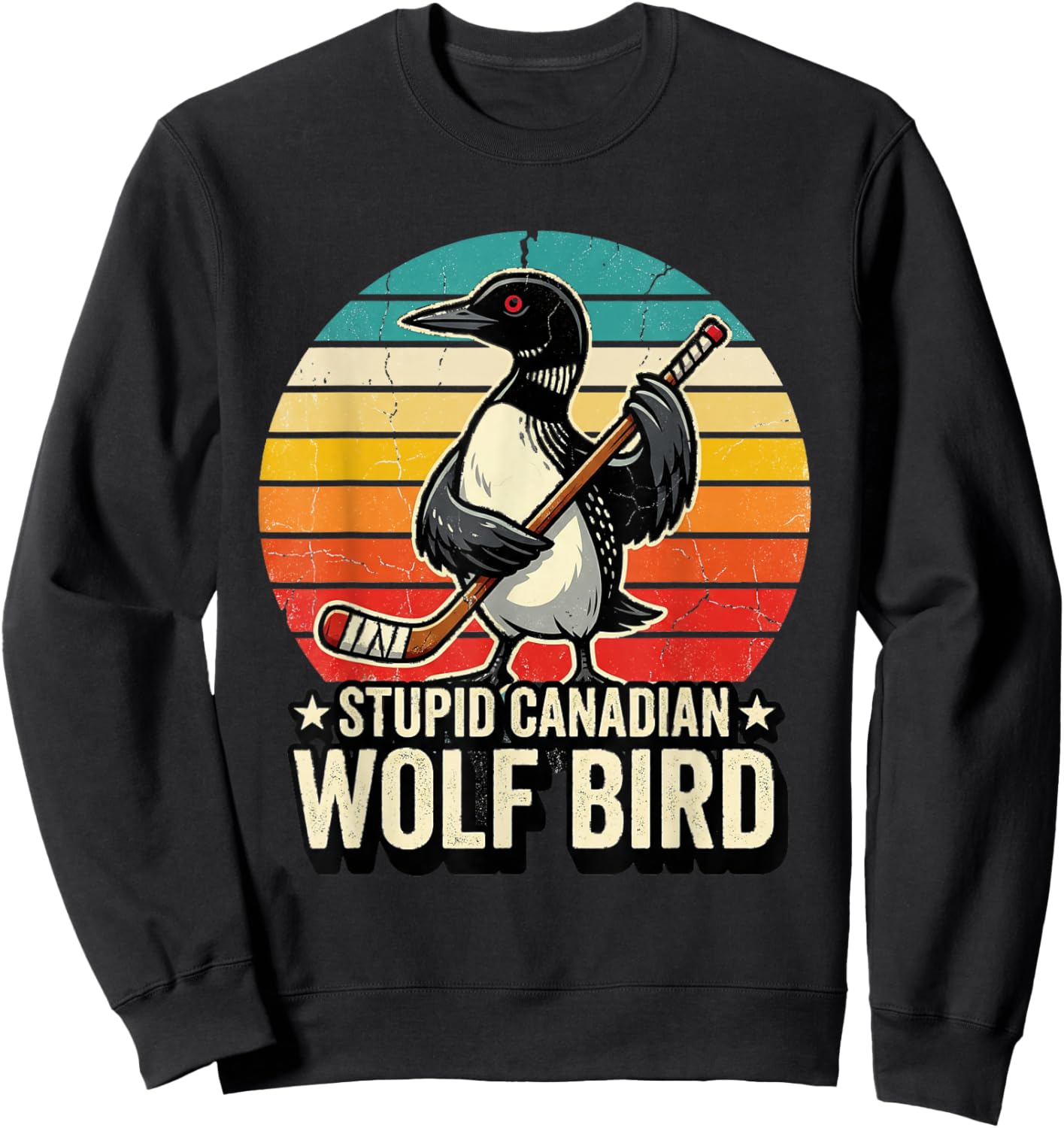 Hockey Meme "Stupid Canadian Wolfbird" with Heated Lo Sweatshirt - Sweatshirt | Black