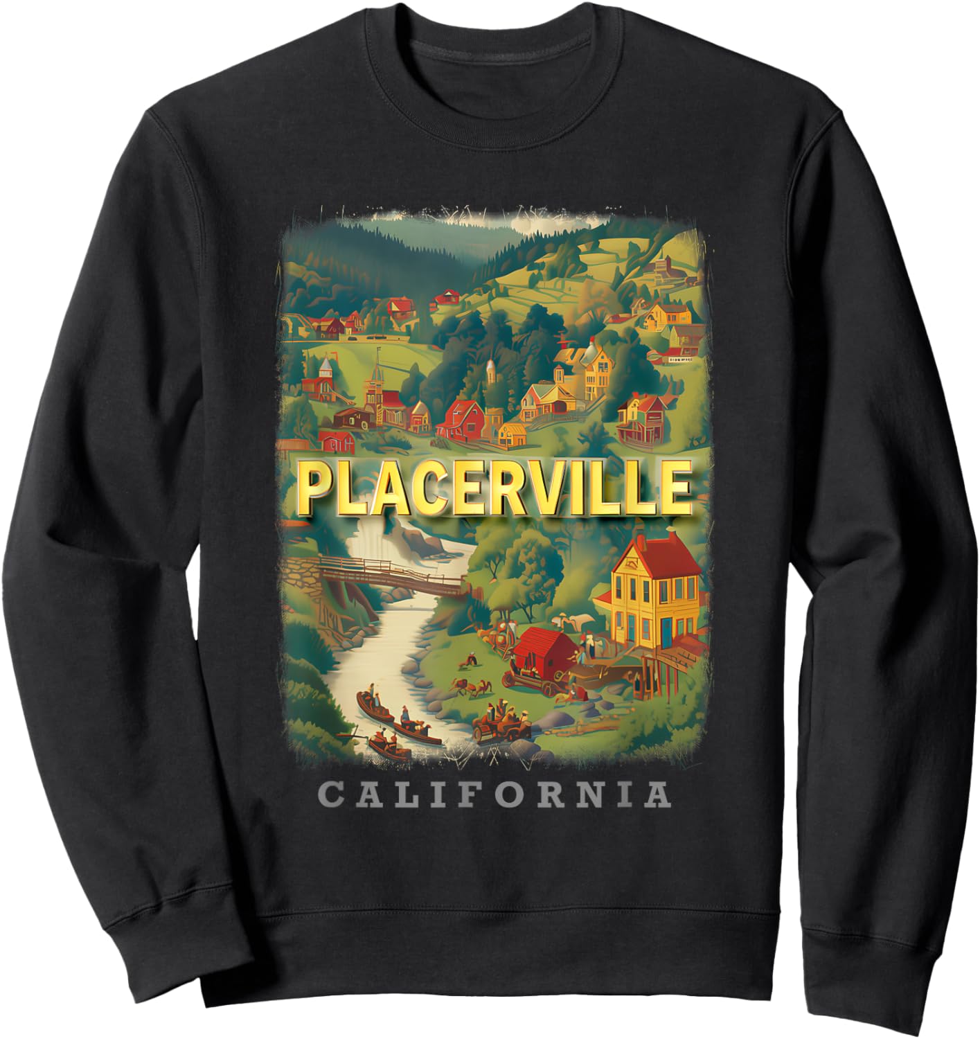 Placerville California CA Gold Rush Glory SD720 Sweatshirt - Sweatshirt | Black