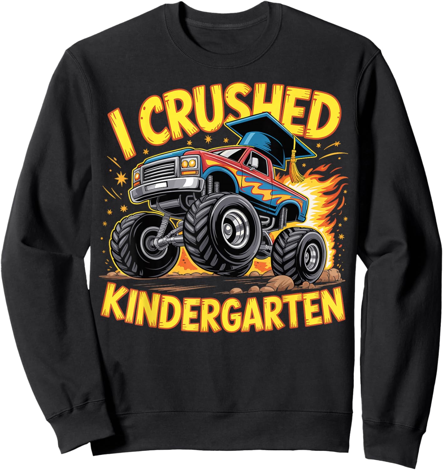 I Crushed Kindergarten Monster Truck Graduation Grad Boys Sweatshirt - Sweatshirt | Black