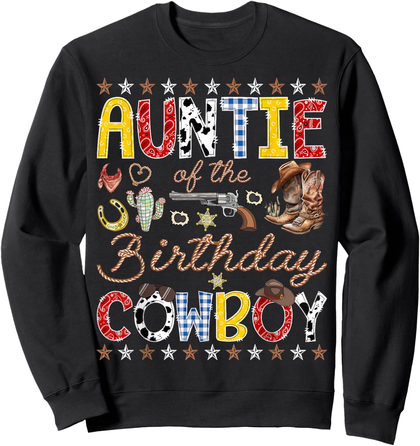 Auntie of The Birthday Cowboy Western Rodeo Auntie Sweatshirt - Sweatshirt | Black