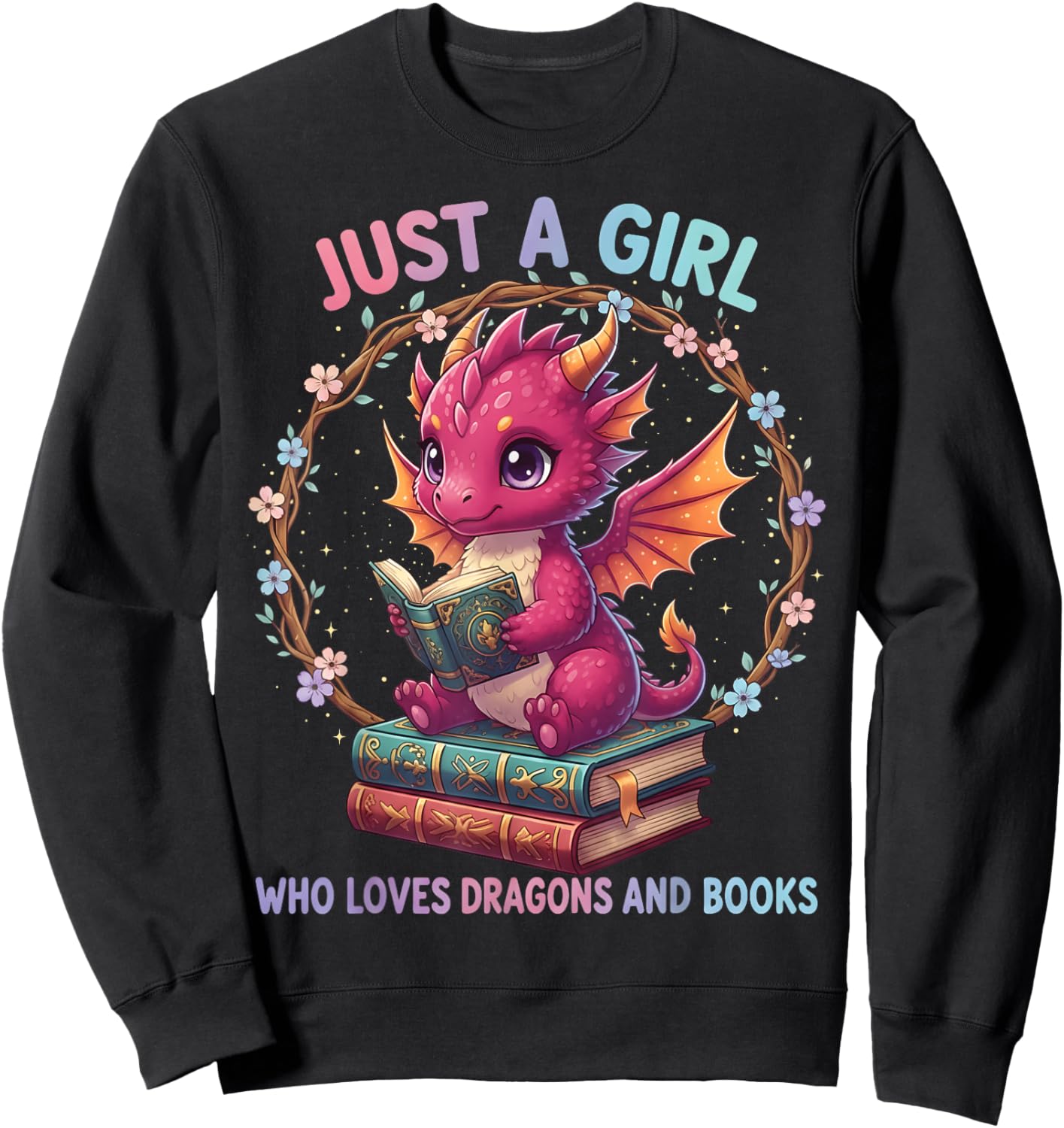 Just A Girl Who Loves Dragons and Books Reading Bookworm Sweatshirt - Sweatshirt | Black