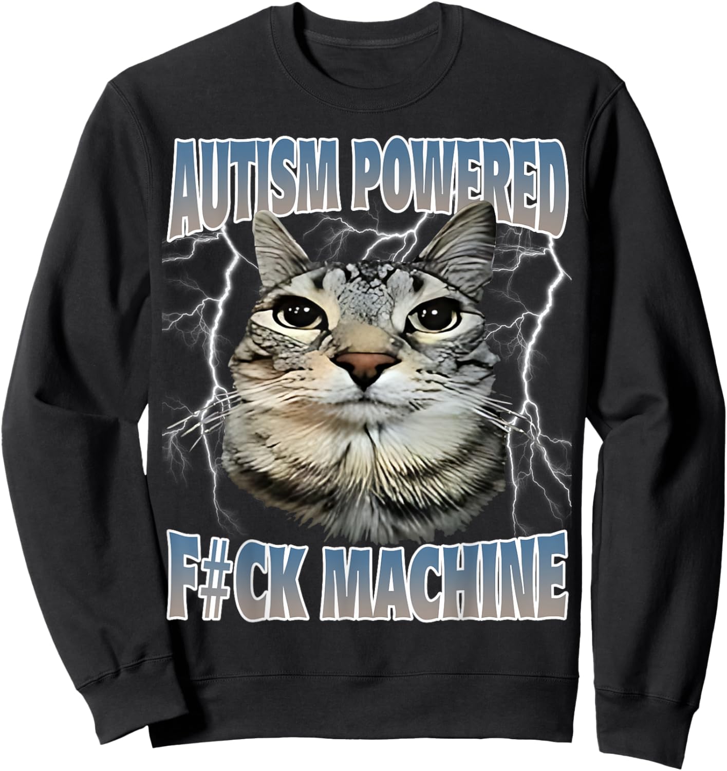 Autism Powered F#Ck Machine Funny Cat Meme Autistic Retro Women Sweatshirt - Sweatshirt | Black